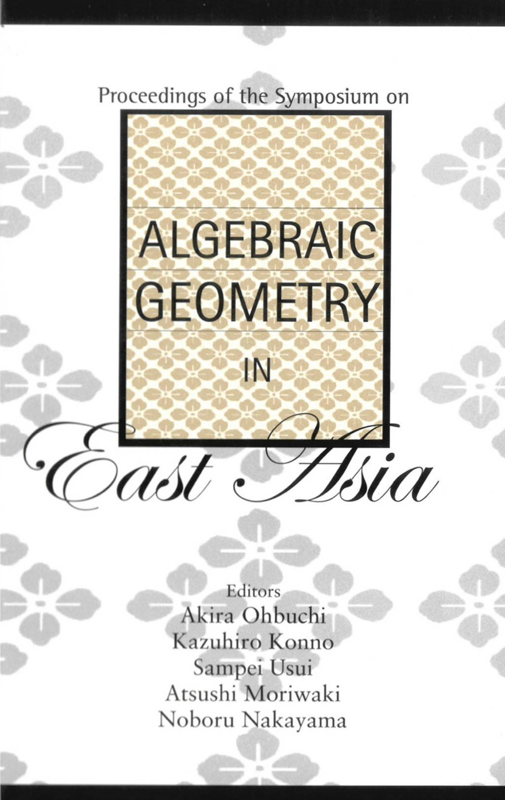 ALGEBRAIC GEOMETRY IN EAST ASIA  â€“ PDF/EPUB Version Downloadable