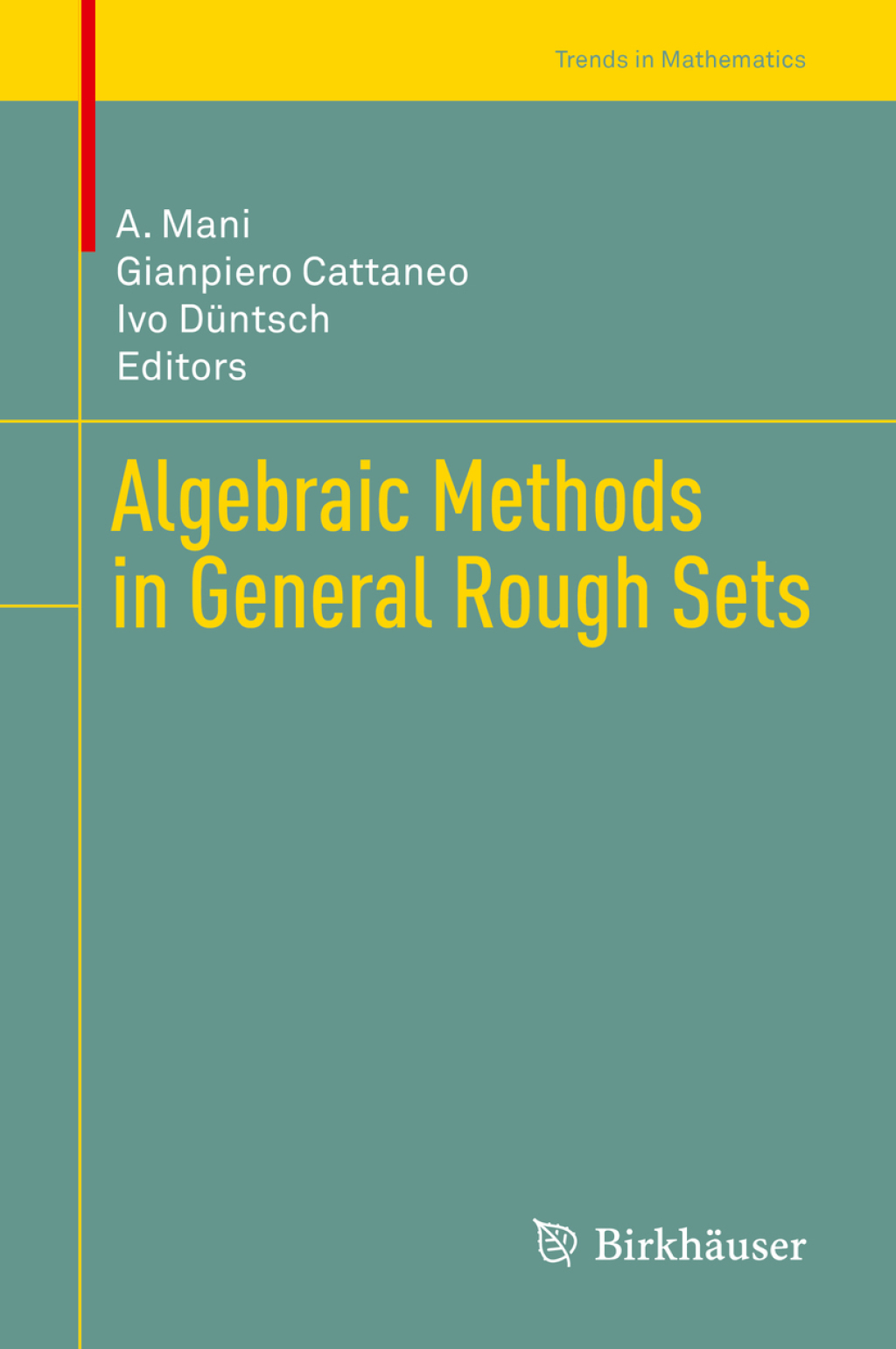 Algebraic Methods in General Rough Sets â€“ PDF/EPUB Version Downloadable