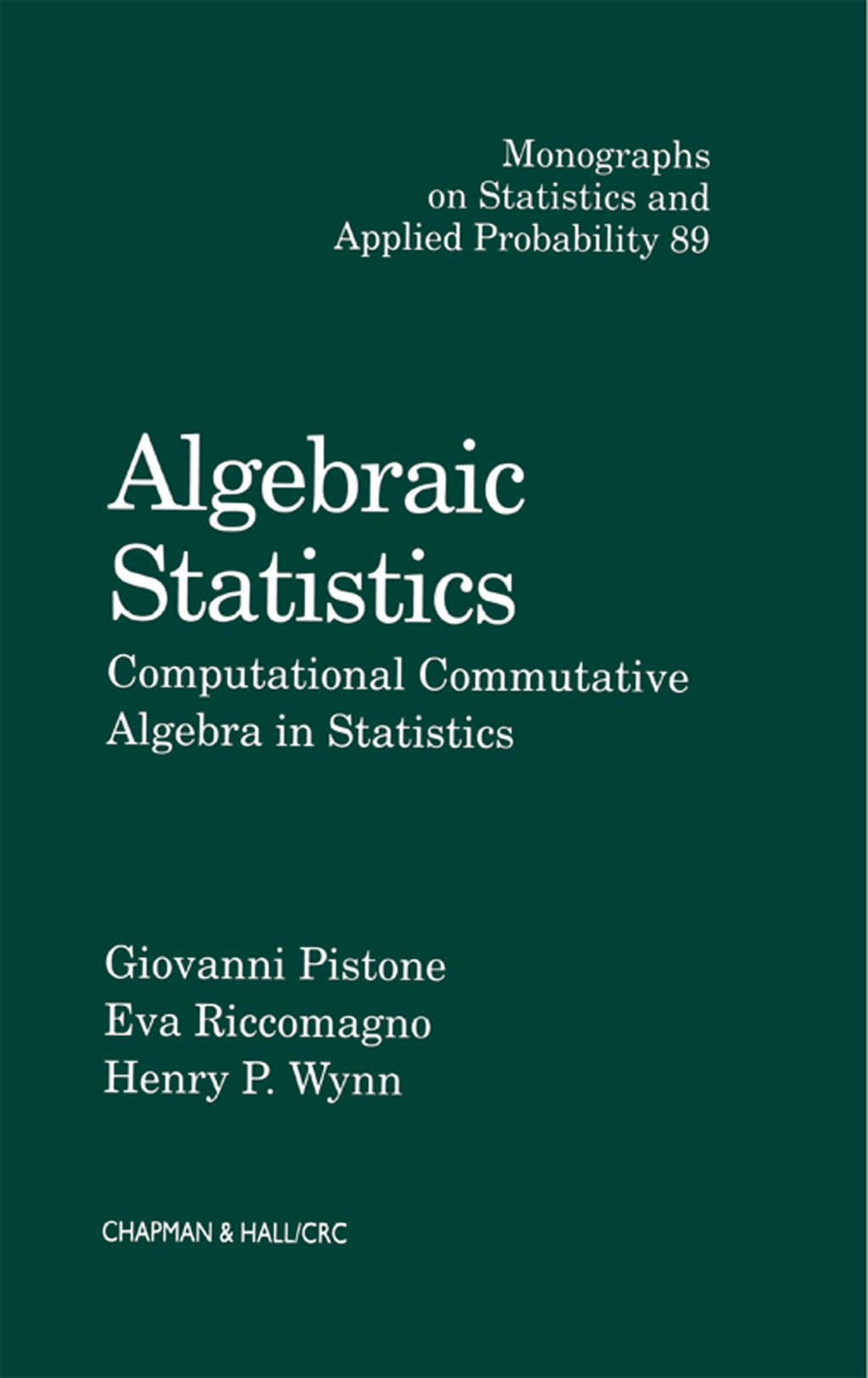 Algebraic Statistics Computational Commutative Algebra in Statistics 1st Edition â€“ PDF/EPUB Version Downloadable