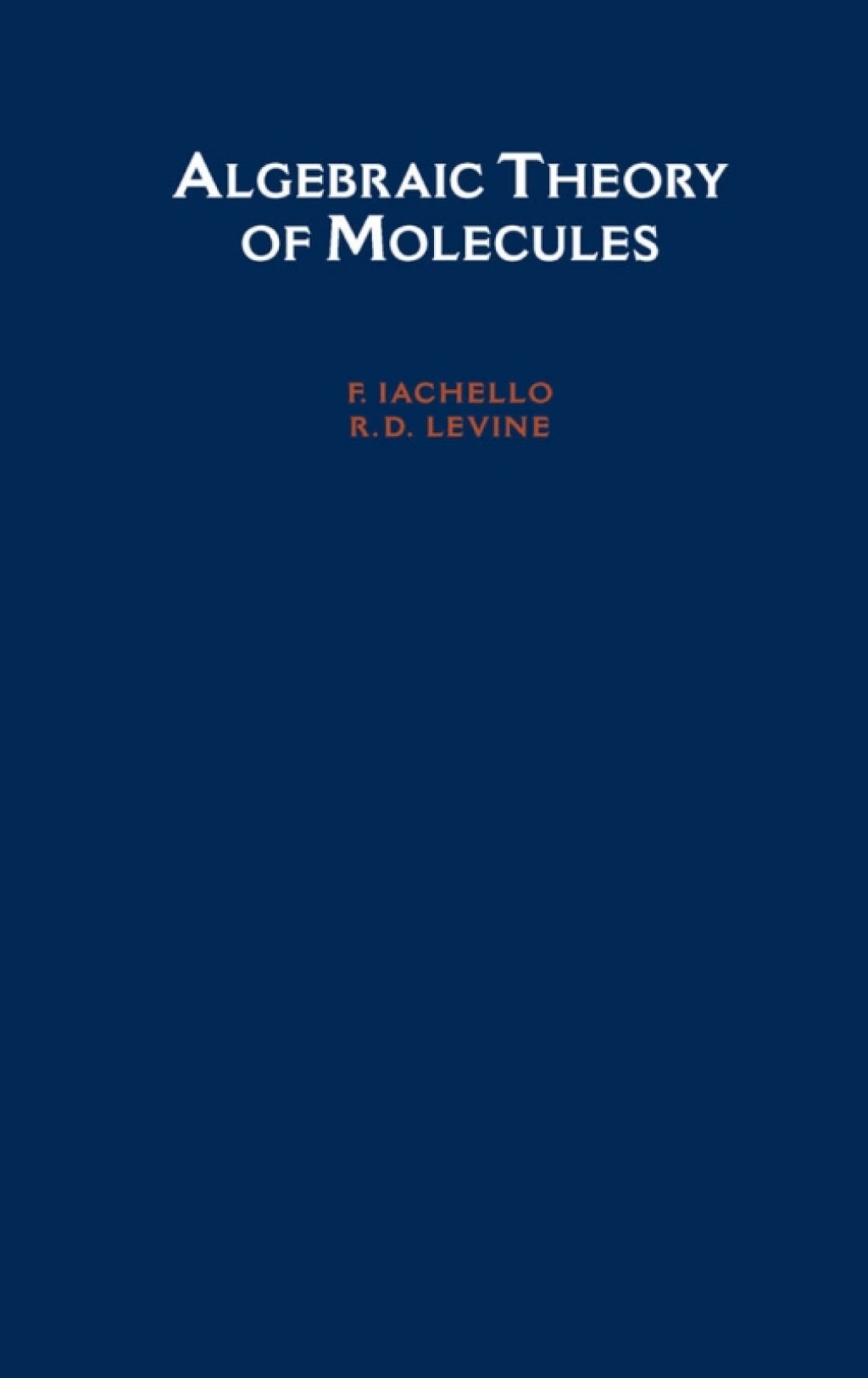 Algebraic Theory of Molecules â€“ PDF/EPUB Version Downloadable