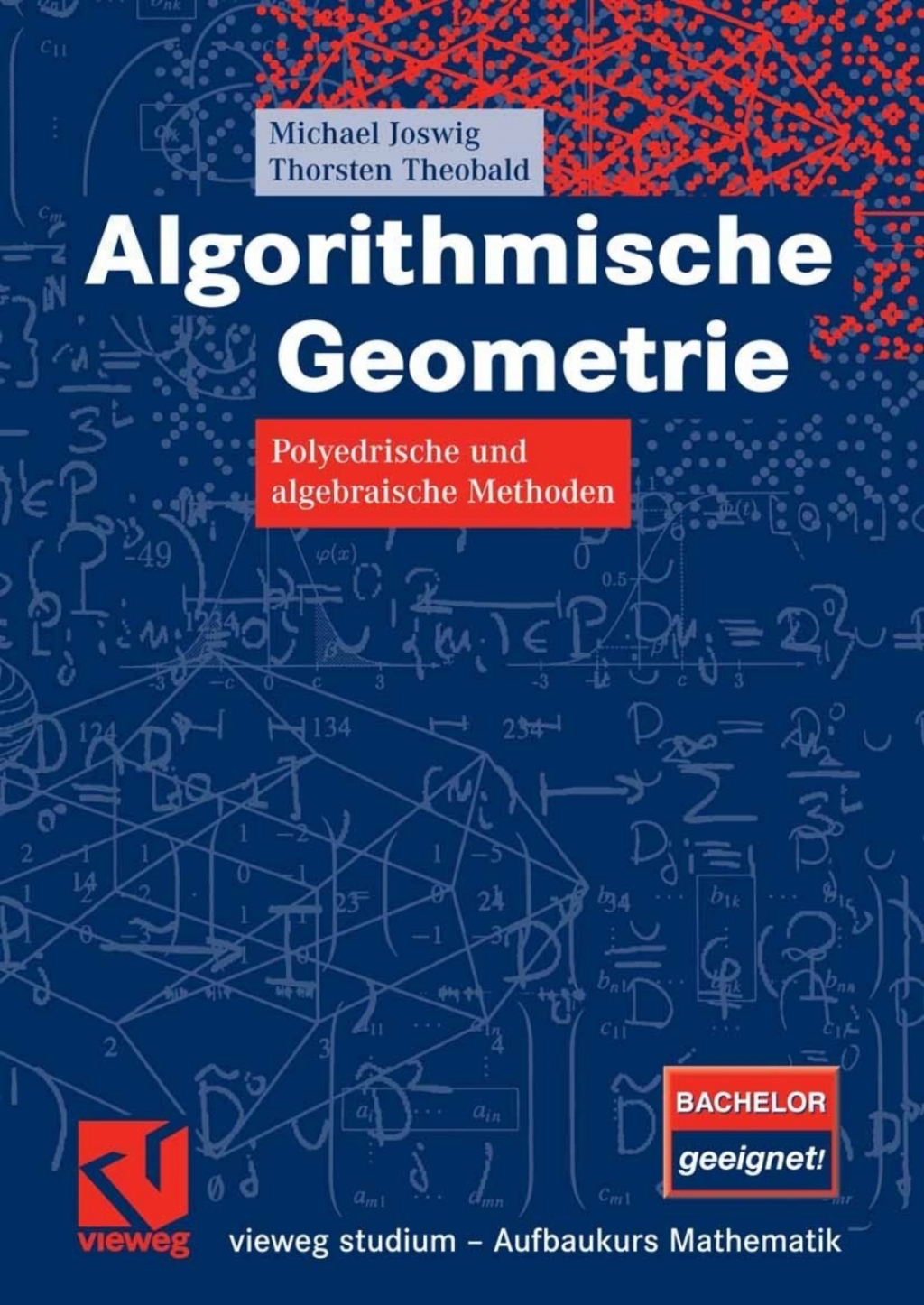 Algorithmische Geometrie Polyedrische und algebraische Methoden  â€“ PDF/EPUB Version Downloadable