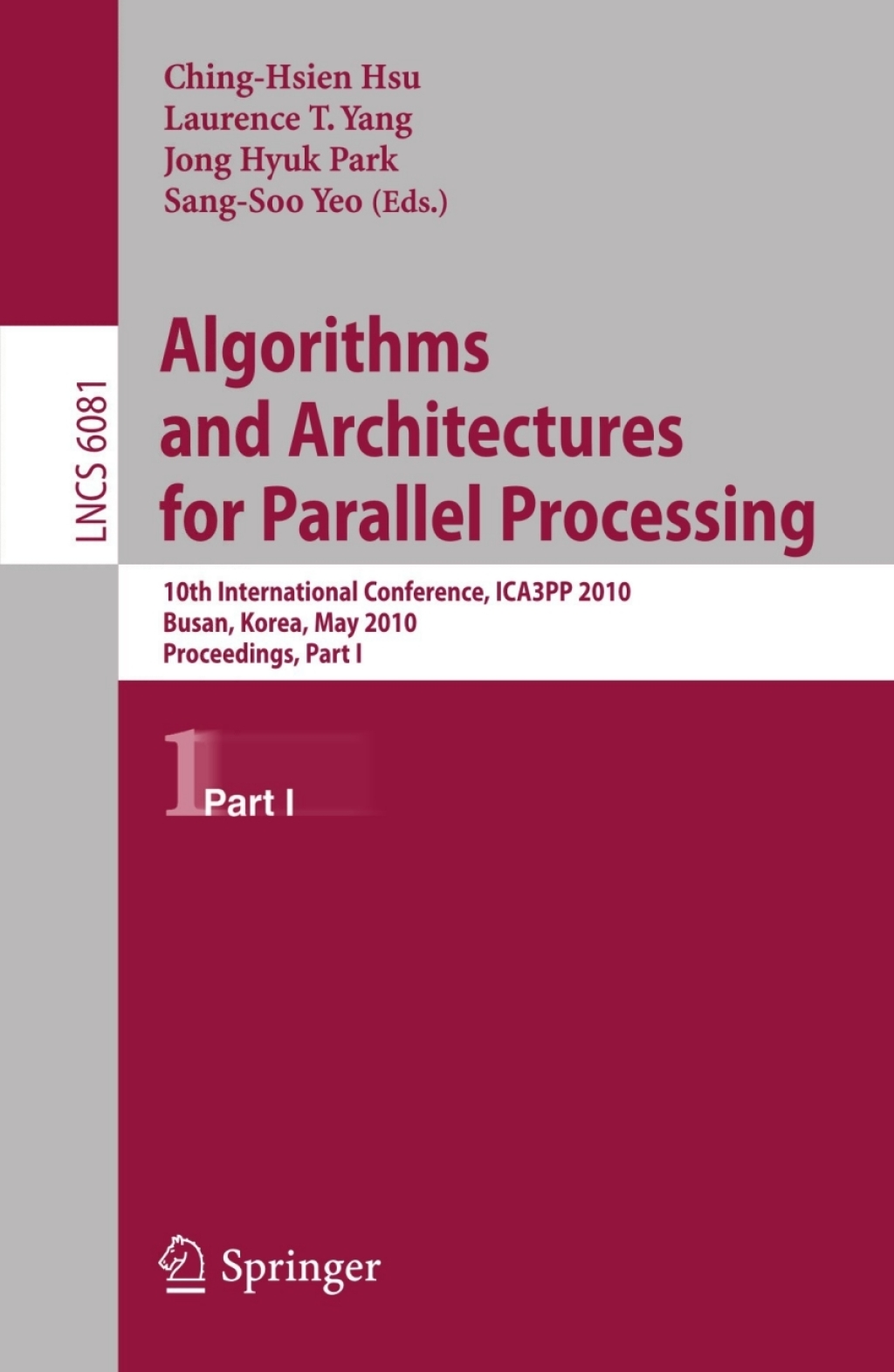 Algorithms and Architectures for Parallel Processing 10th International ...