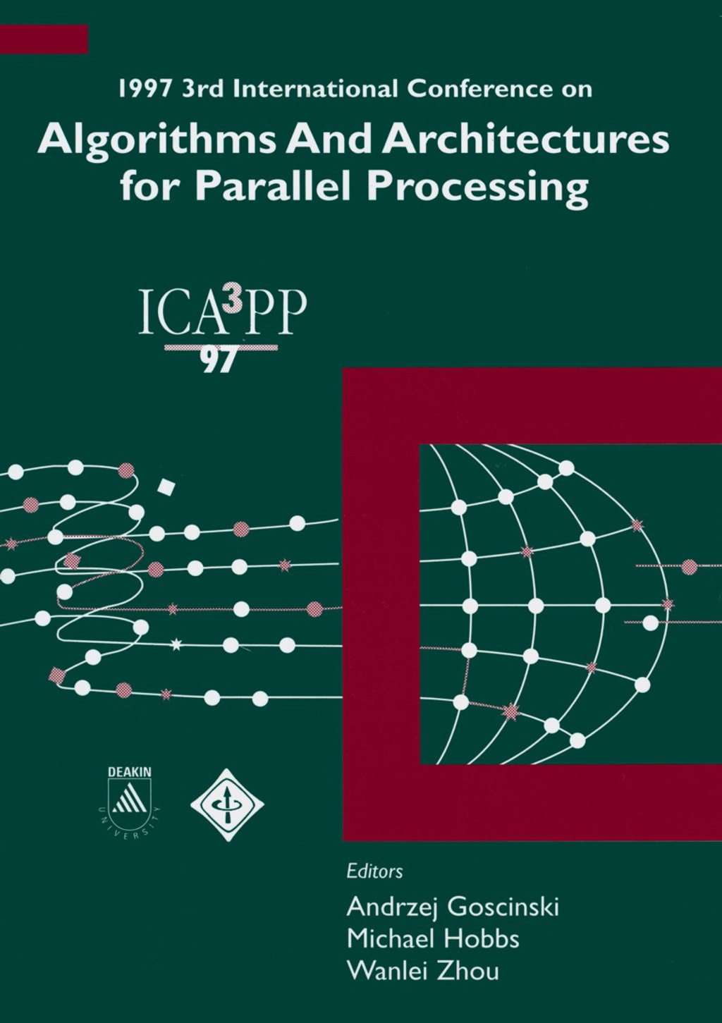 Algorithms And Architectures For Parallel Processing - Proceedings Of The 1997 3rd International Conference 1st Edition â€“ PDF/EPUB Version Downloadable