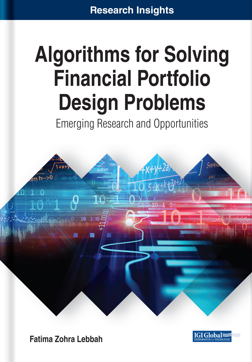 Algorithms for Solving Financial Portfolio Design Problems: Emerging Research and Opportunities â€“ PDF/EPUB Version Downloadable