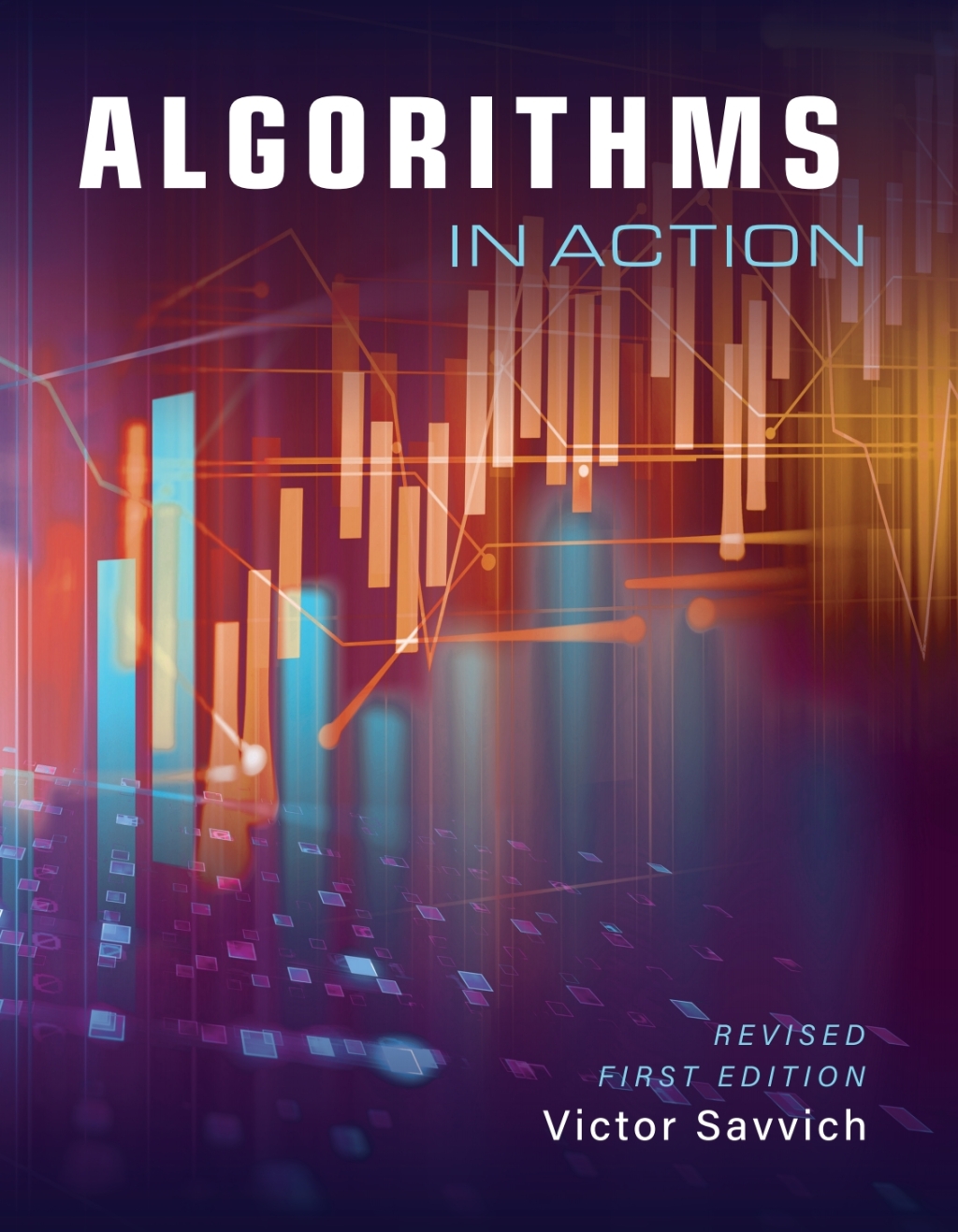 Algorithms in Action 1st Edition â€“ PDF/EPUB Version Downloadable