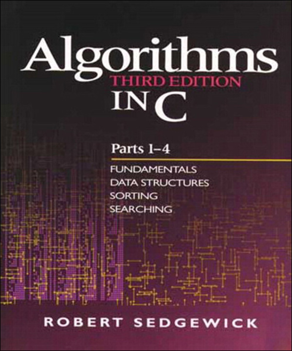 Algorithms in C, Parts 1-4 Fundamentals, Data Structures, Sorting, Searching 3rd Edition â€“ PDF/EPUB Version Downloadable