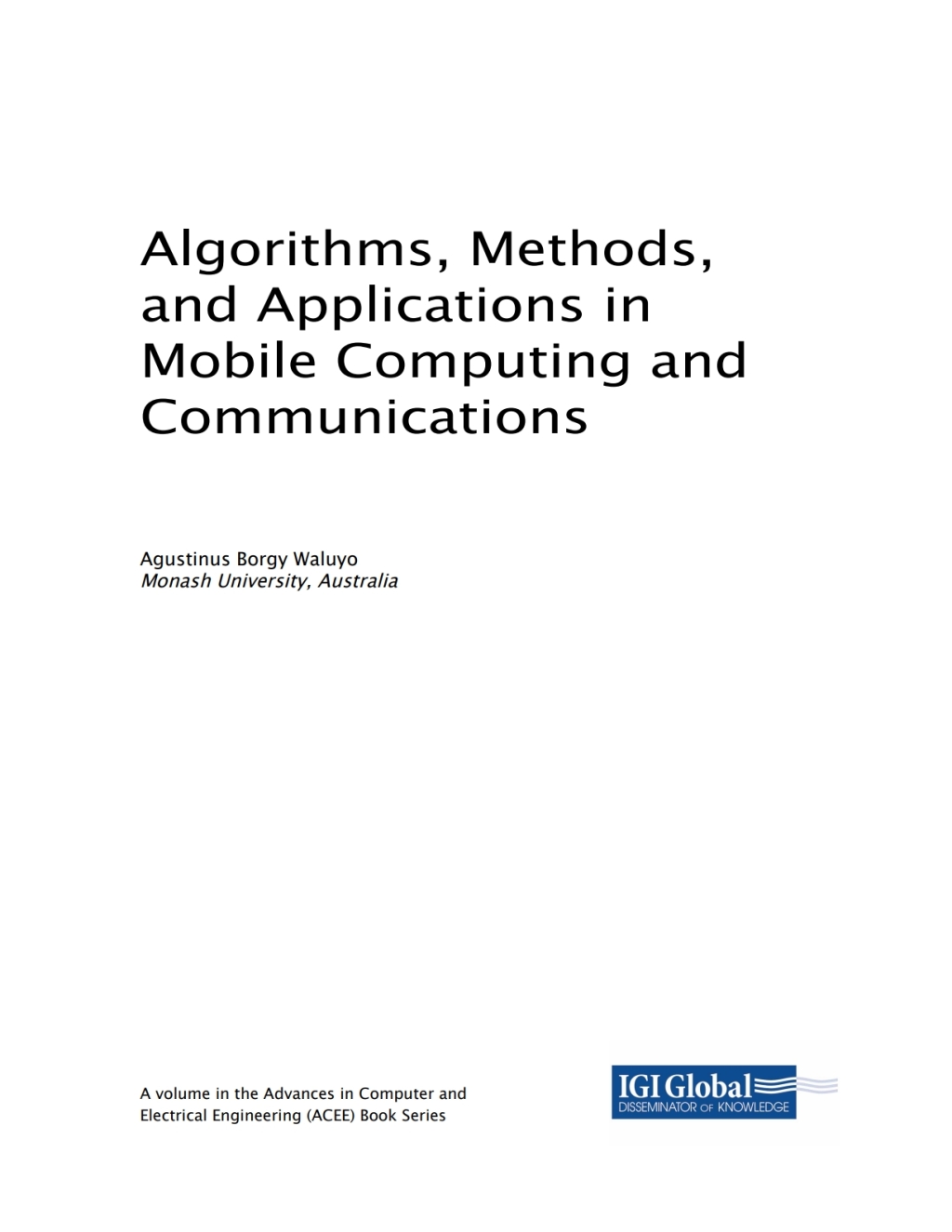Algorithms, Methods, and Applications in Mobile Computing and Communications â€“ PDF/EPUB Version Downloadable