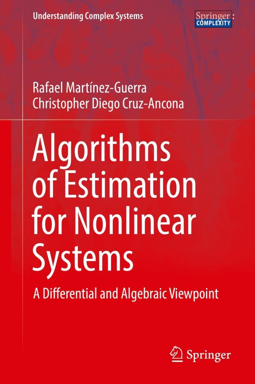 Algorithms of Estimation for Nonlinear Systems A Differential and Algebraic Viewpoint â€“ PDF/EPUB Version Downloadable