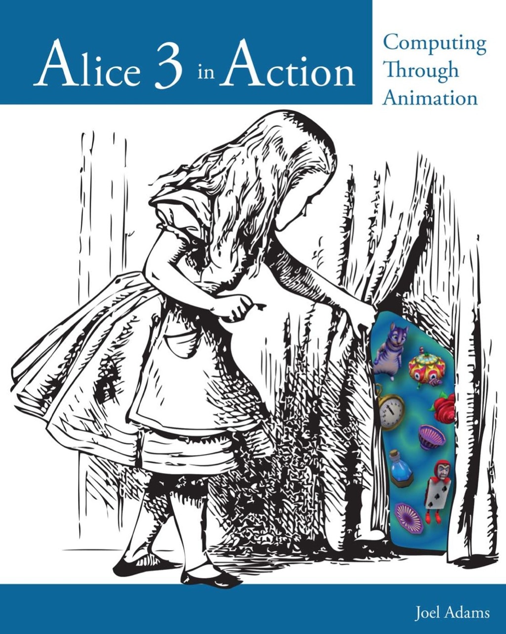 Alice 3 in Action: Computing Through Animation 1st Edition â€“ PDF/EPUB Version Downloadable