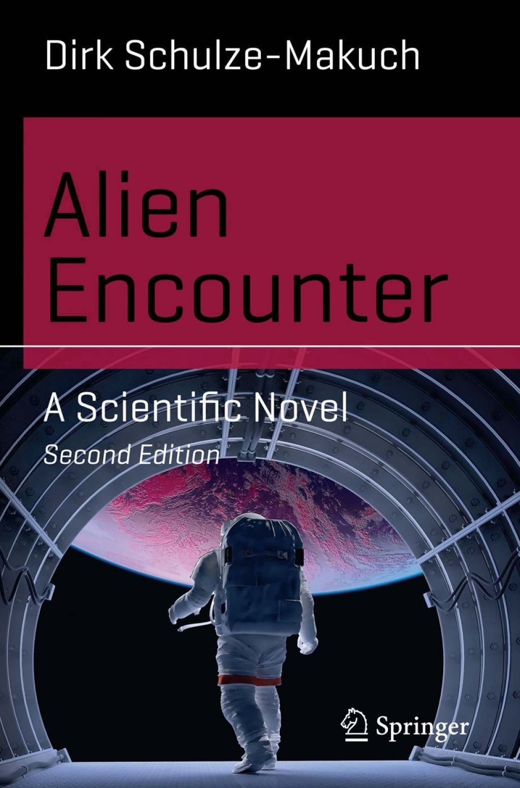 Alien Encounter A Scientific Novel 2nd Edition - (PDF/EPUB Version)