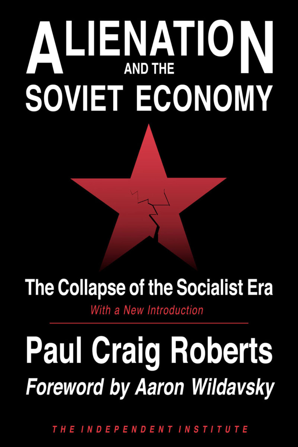 Alienation and the Soviet Economy The Collapse of the Socialist Era 1st Edition - (PDF/EPUB Version)