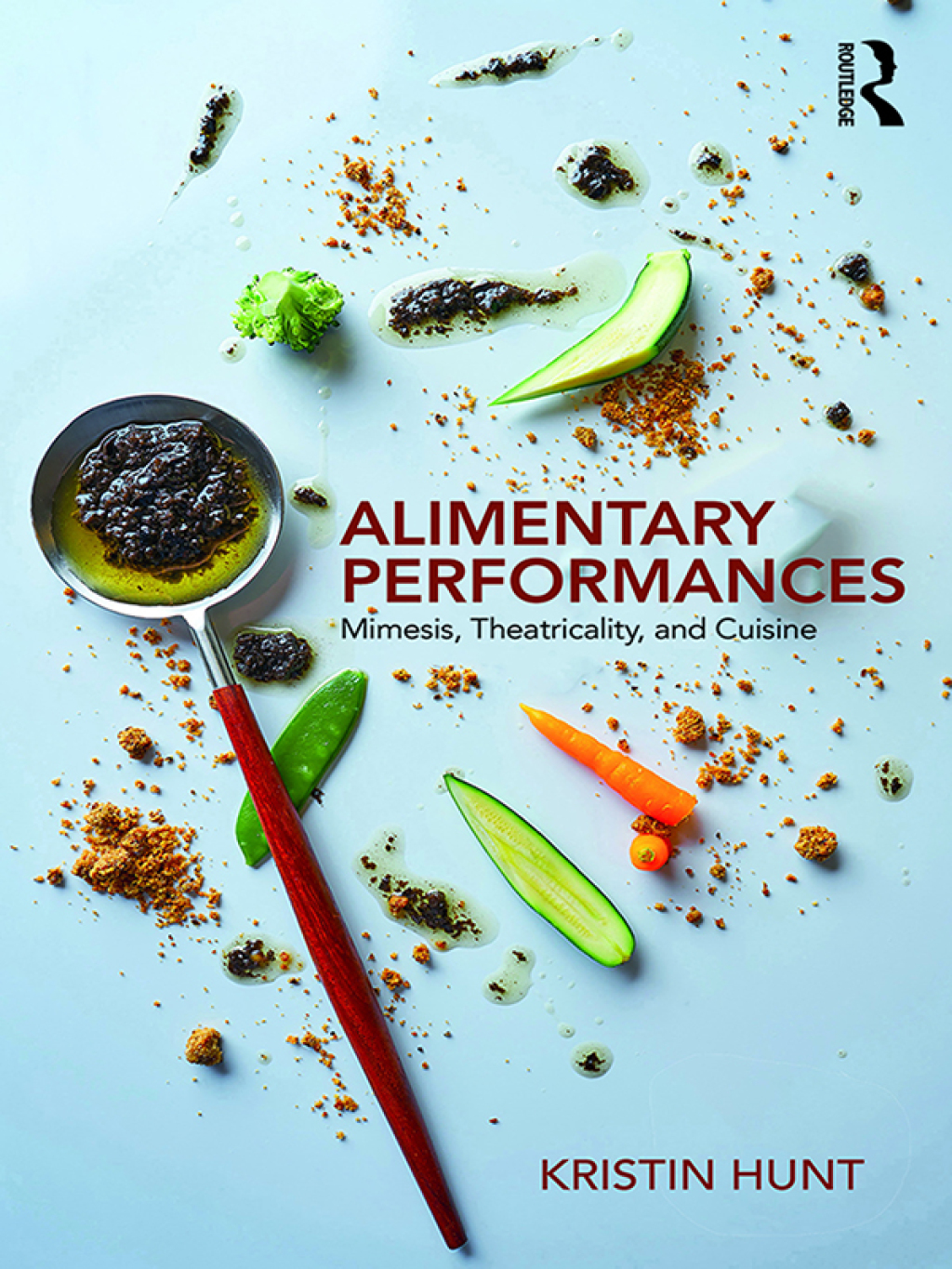 Alimentary Performances Mimesis, Theatricality, and Cuisine 1st Edition â€“ PDF/EPUB Version Downloadable
