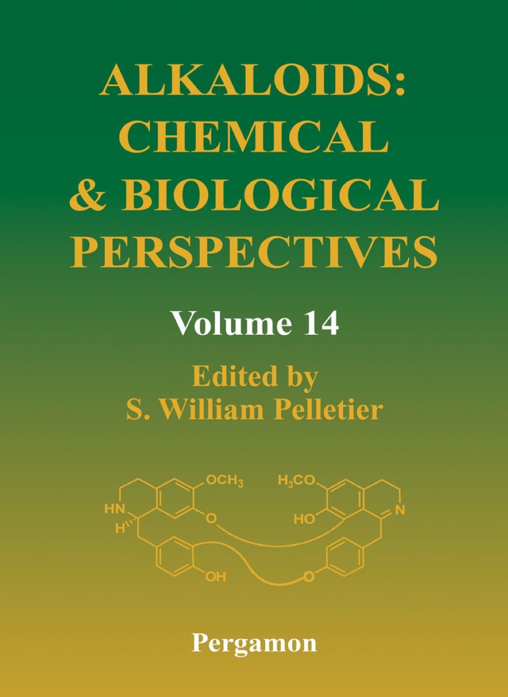 Alkaloids: Chemical and Biological Perspectives, Volume 14: Chemical and Biological Perspectives, Volume 14 â€“ PDF/EPUB Version Downloadable