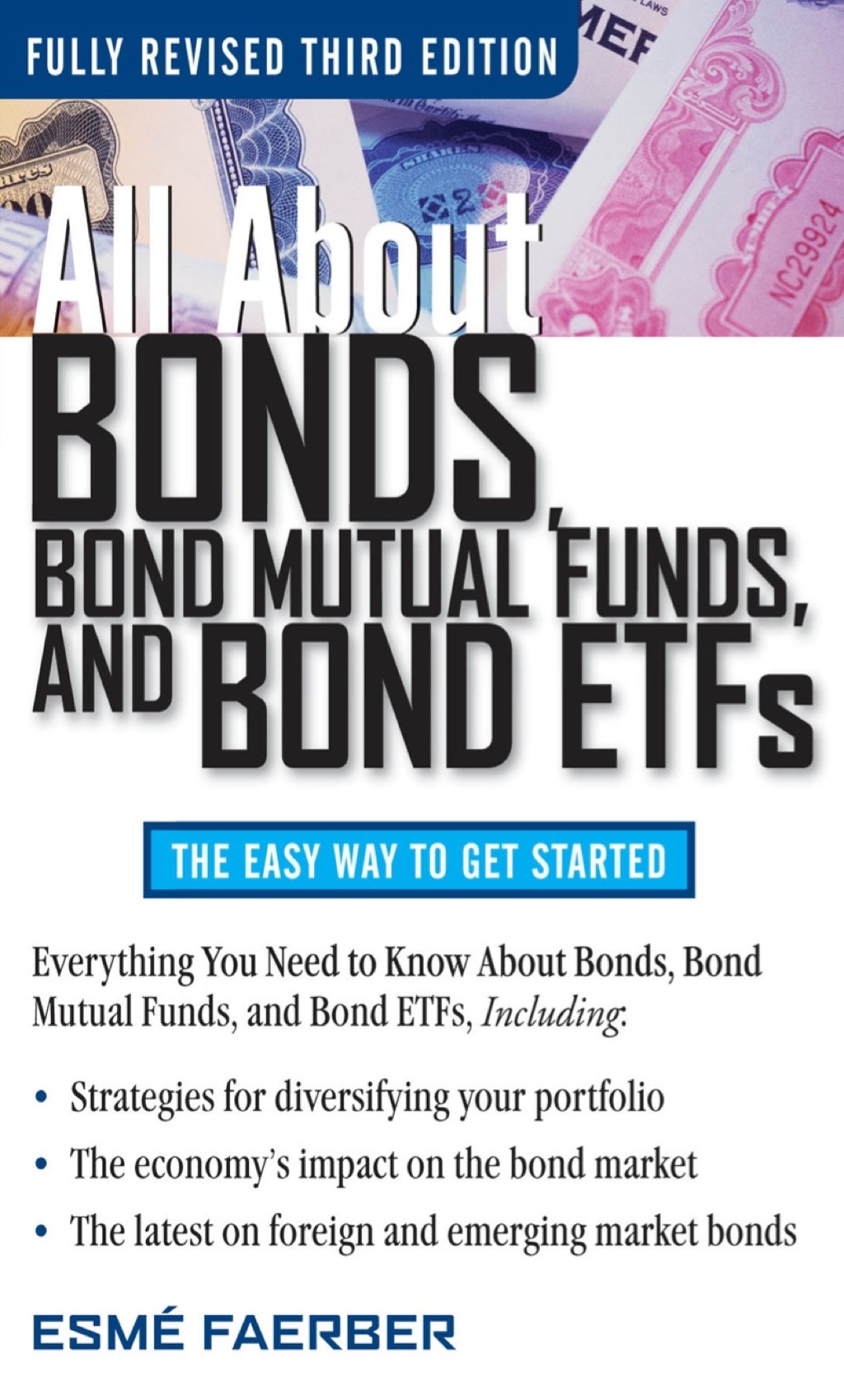 All About Bonds, Bond Mutual Funds and Bond ETFs 3rd Edition - (PDF/EPUB Version)