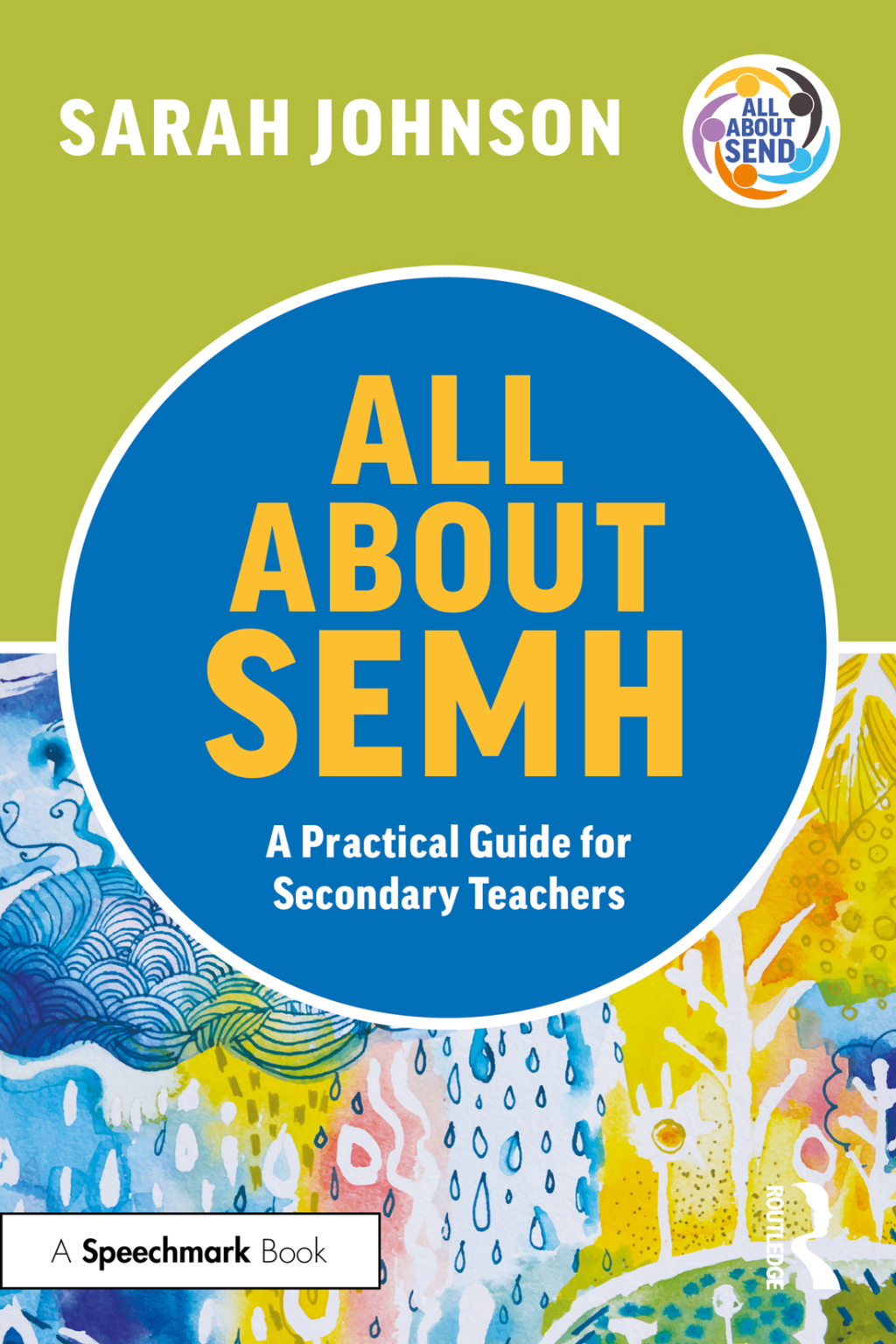 All About SEMH: A Practical Guide for Secondary Teachers 1st Edition - (PDF/EPUB Version)