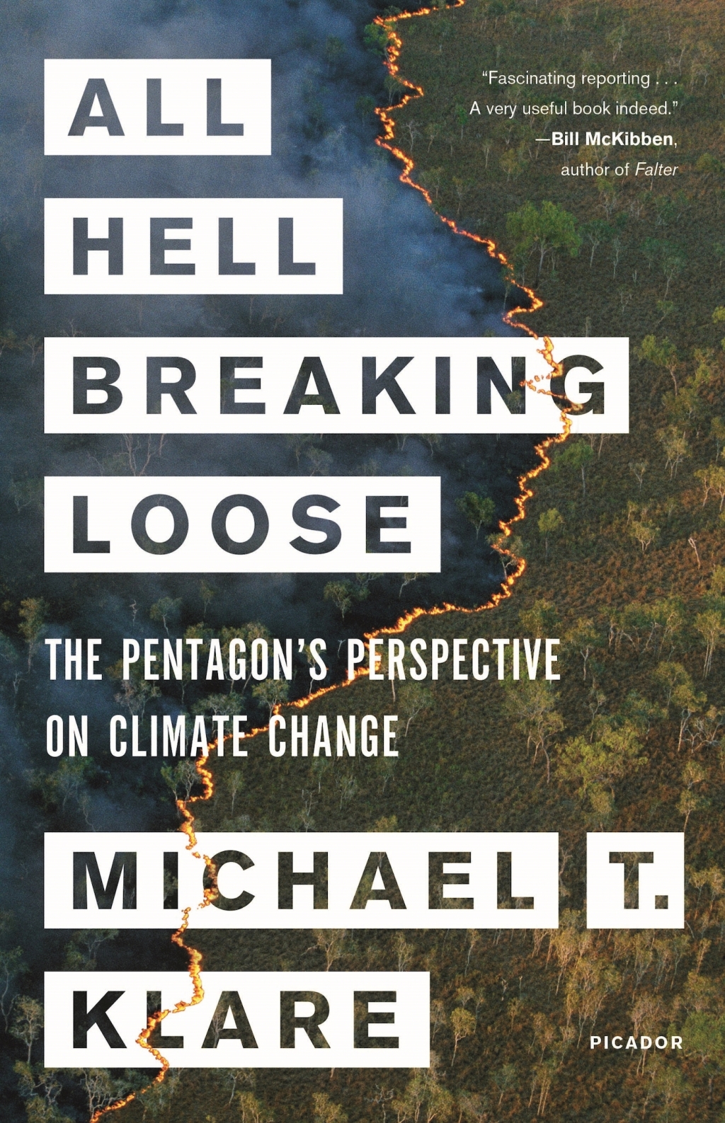 All Hell Breaking Loose The Pentagon's Perspective on Climate Change - (PDF/EPUB Version)