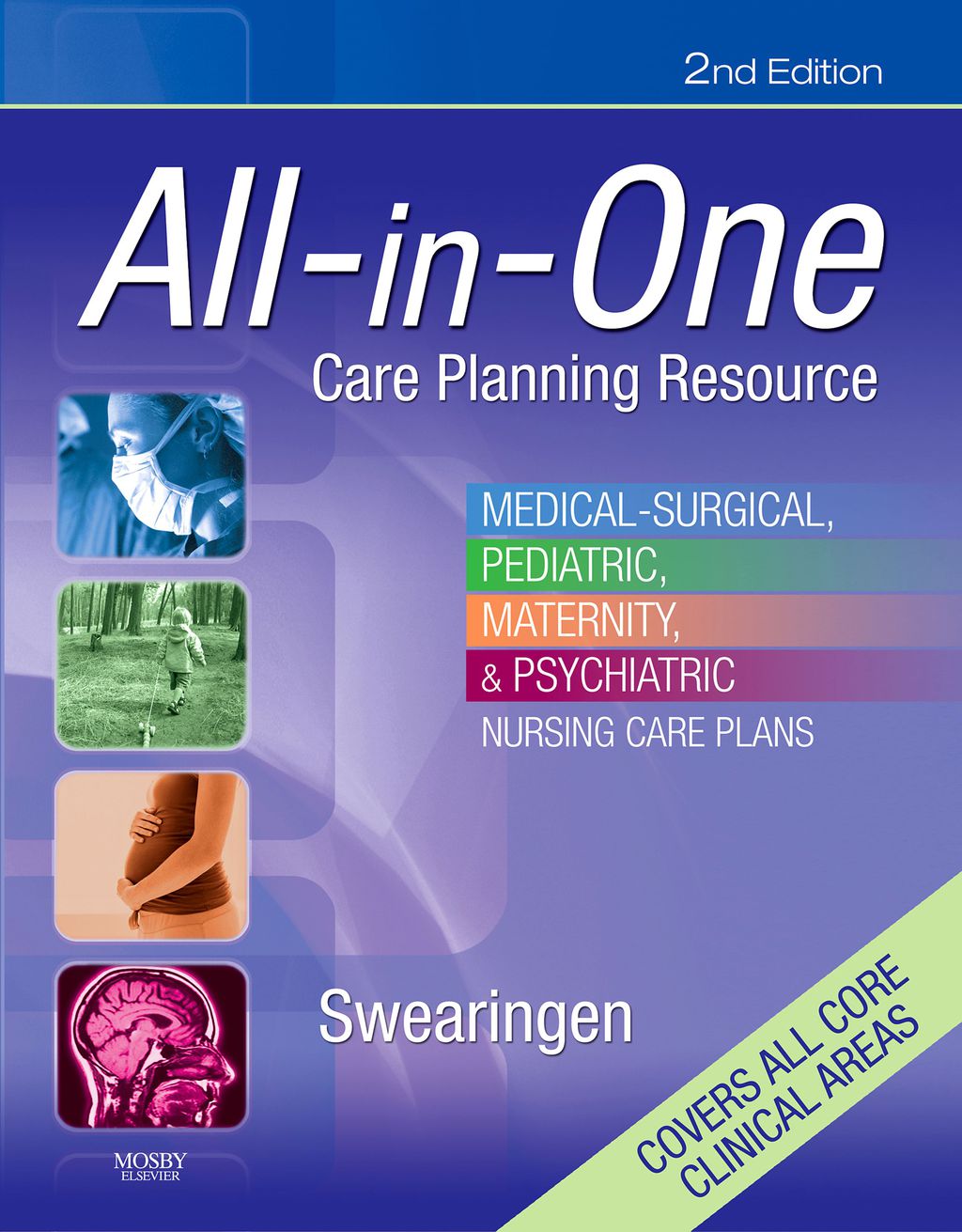 All-In-One Care Planning Resource: Medical-Surgical, Pediatric, Maternity, & Psychiatric Nursing Care Plans 2nd Edition â€“ PDF/EPUB Version Downloadable