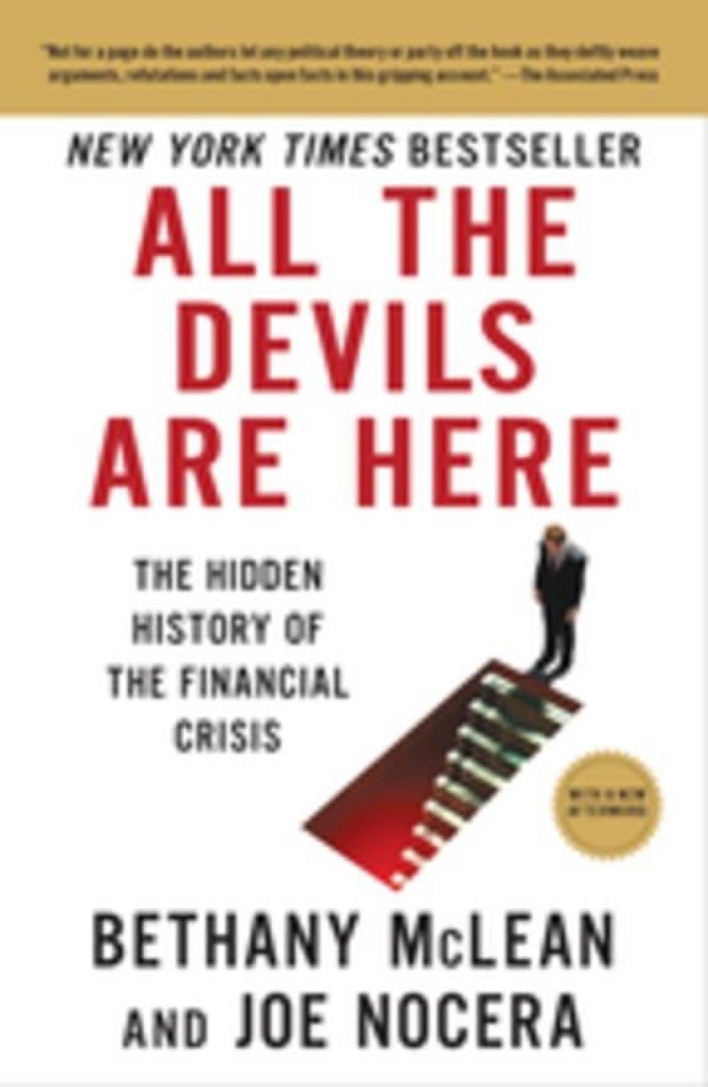 All the Devils Are Here The Hidden History of the Financial Crisis - (PDF/EPUB Version)