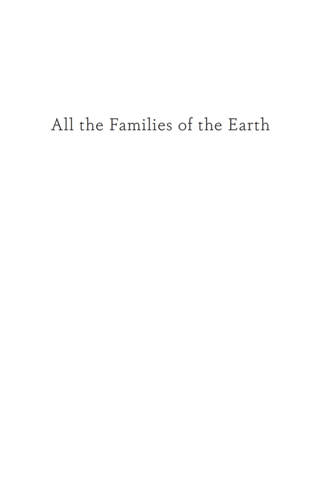All the Families of the Earth Therapists in Bible Times - (PDF/EPUB Version)