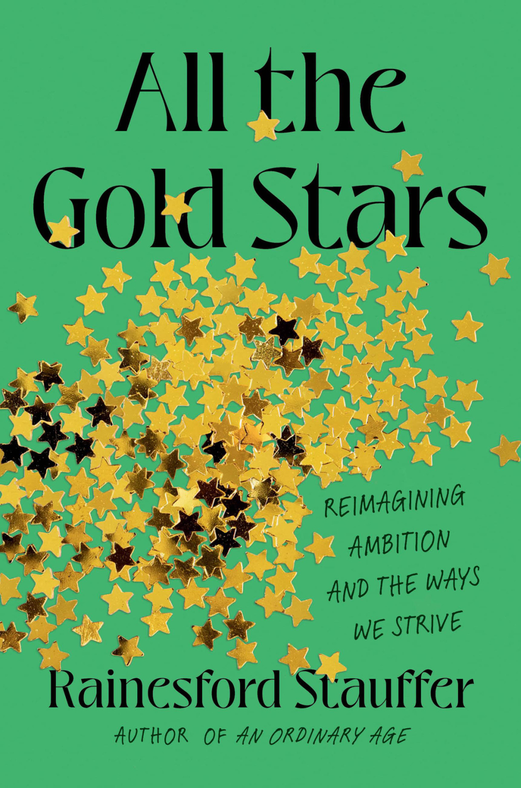 All the Gold Stars Reimagining Ambition and the Ways We Strive - (PDF/EPUB Version)