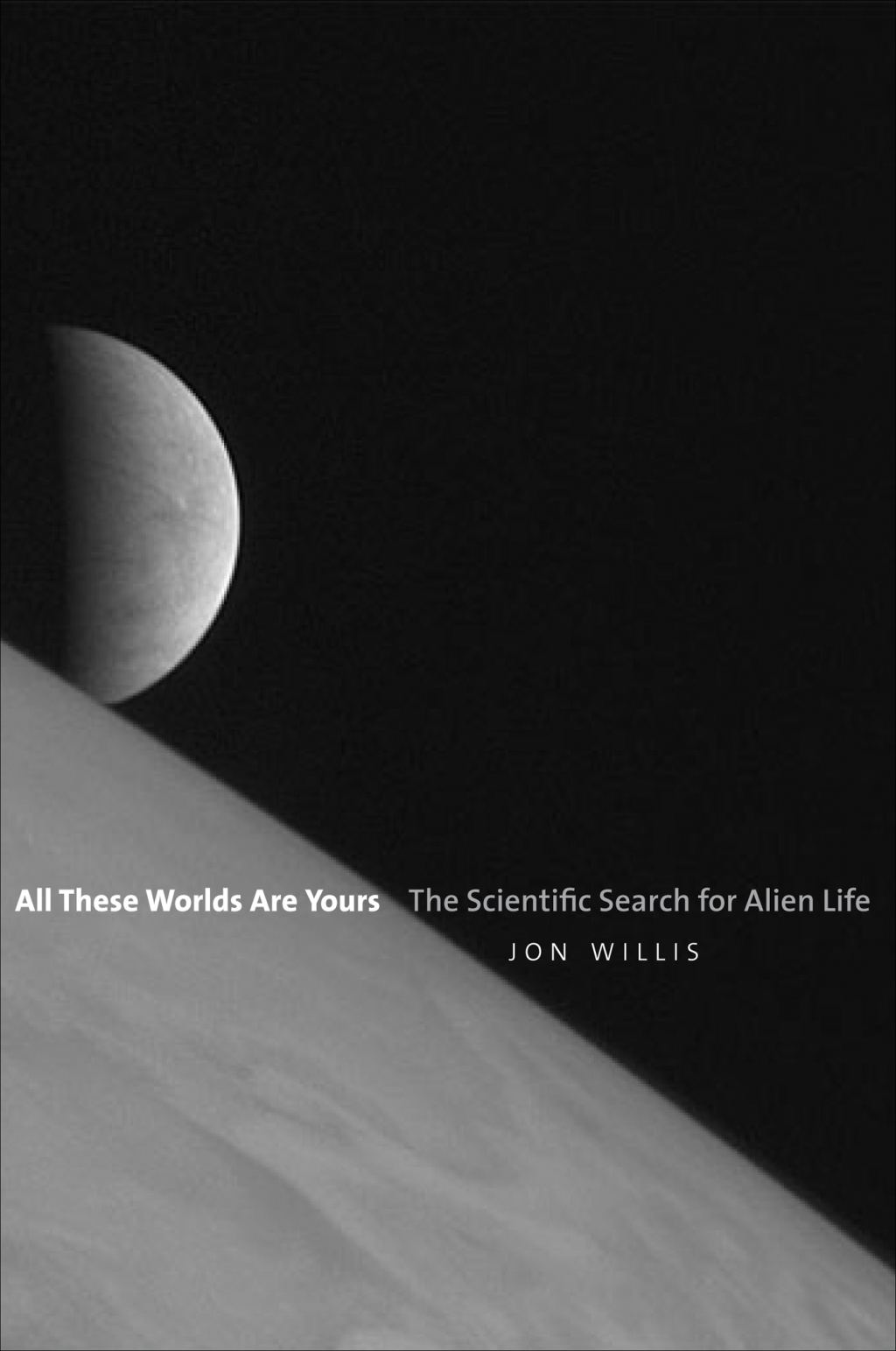 All These Worlds Are Yours The Scientific Search for Alien Life - (PDF/EPUB Version)