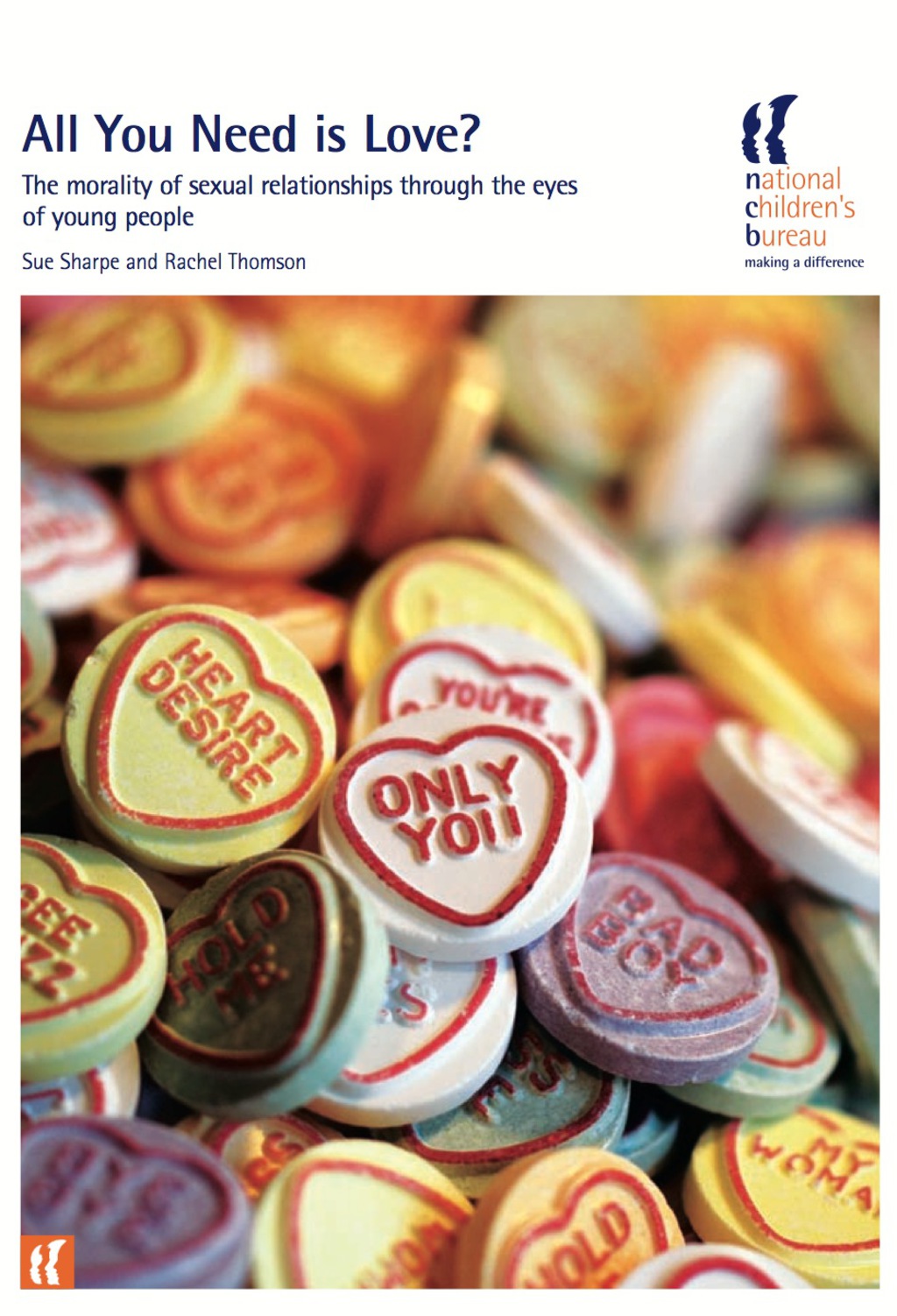 All You Need is Love? The morality of sexual relationships through the eyes of young people - (PDF/EPUB Version)