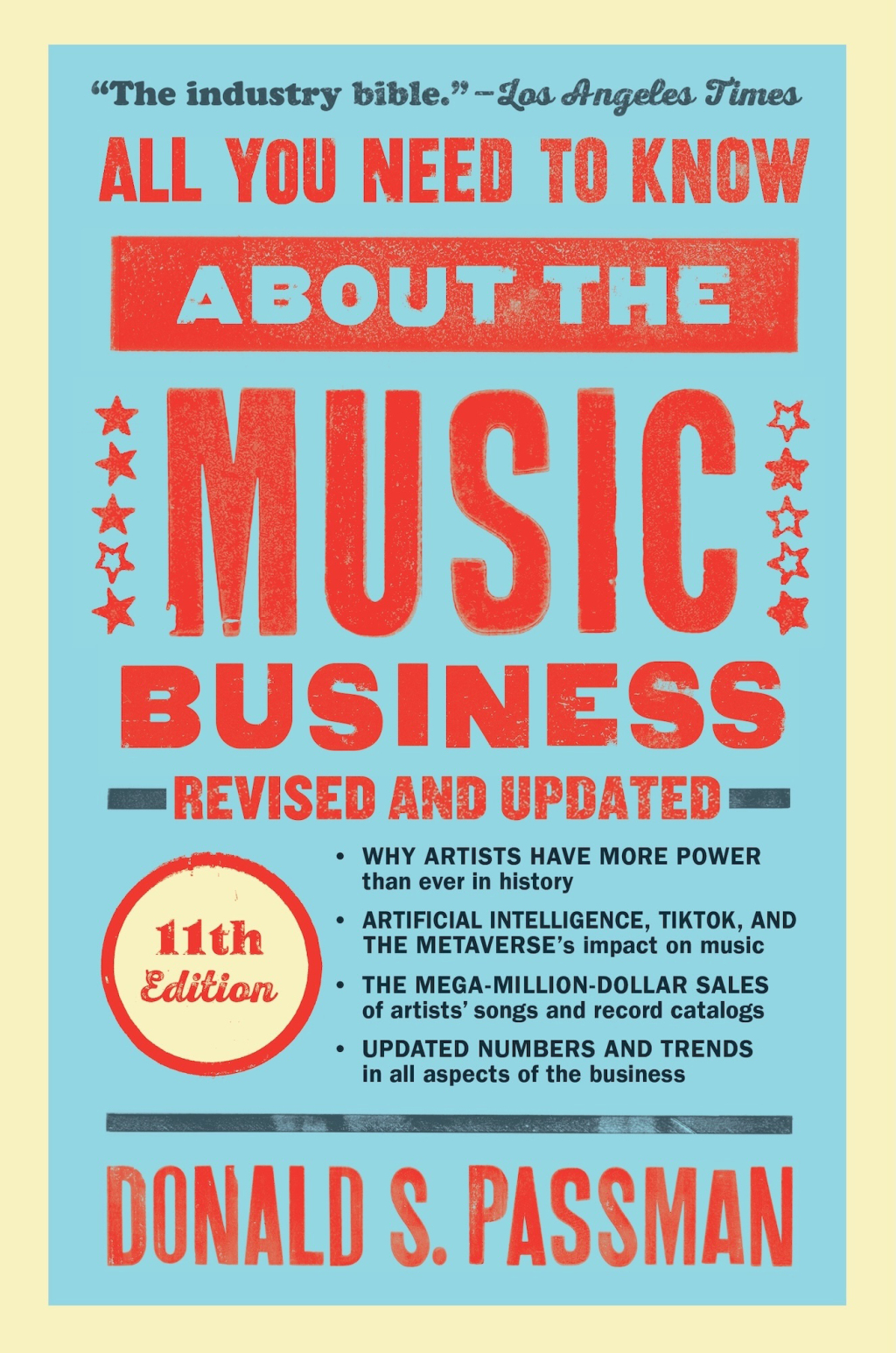 All You Need to Know About the Music Business Eleventh Edition - (PDF/EPUB Version)