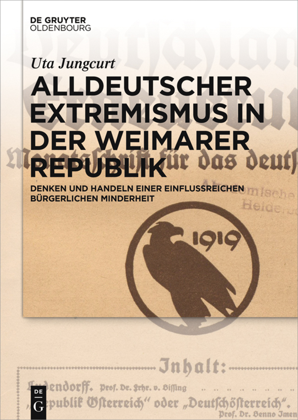 Alldeutscher Extremismus in der Weimarer Republik Denken und Handeln einer einflussreichen bÃ¼rgerlichen Minderheit 1st Edition â€“ PDF/EPUB Version Downloadable