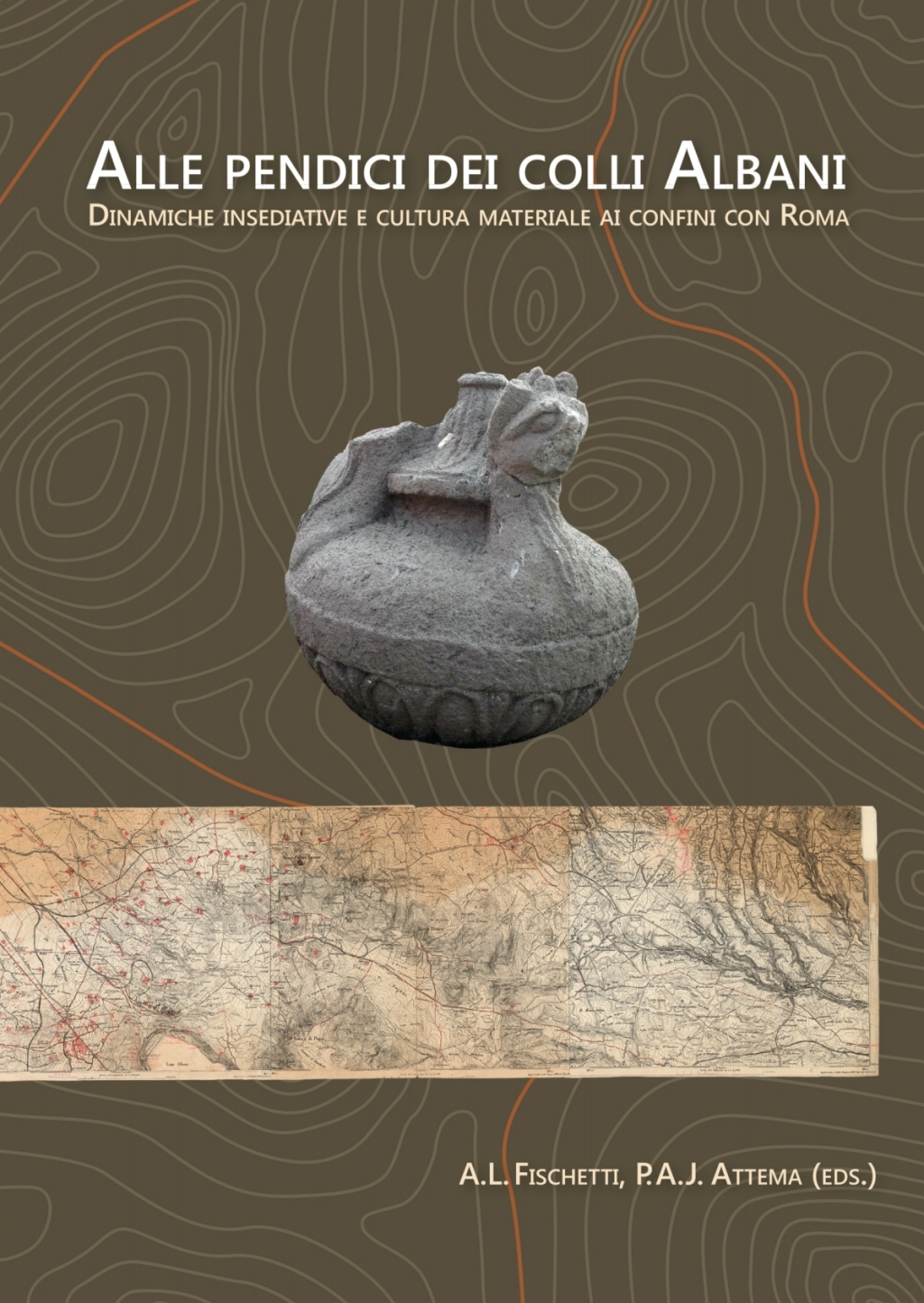 Alle pendici dei Colli Albani / On the slopes of the Alban Hills dinamiche insediative e cultura materiale ai confini con Roma / Settlement dynamics and material culture on the confines of Rome  â€“ PDF/EPUB Version Downloadable