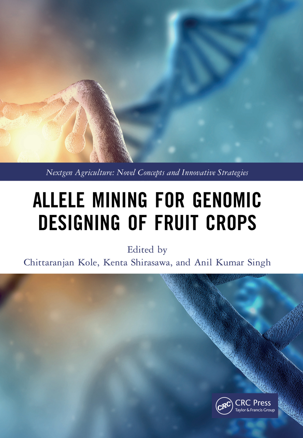 Allele Mining for Genomic Designing of Fruit Crops 1st Edition â€“ PDF/EPUB Version Downloadable