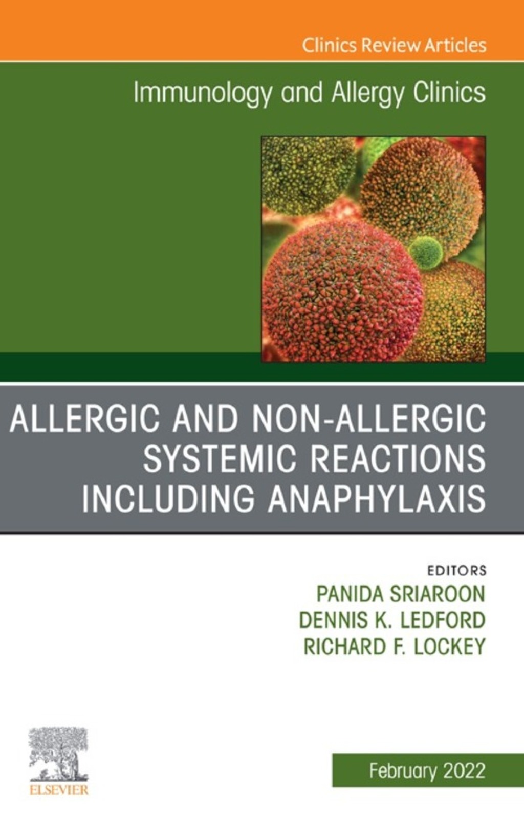 Allergic and NonAllergic Systemic Reactions including Anaphylaxis , An Issue of Immunology and Allergy Clinics of North America  â€“ PDF/EPUB Version Downloadable