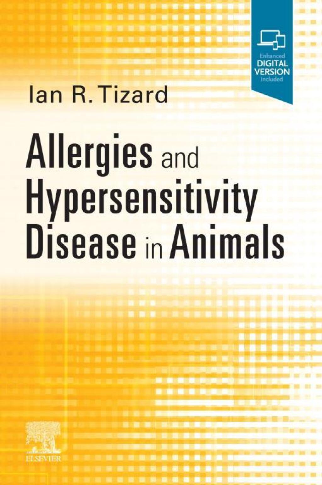 Allergies and Hypersensitivity Disease in Animals - E-Book  â€“ PDF/EPUB Version Downloadable