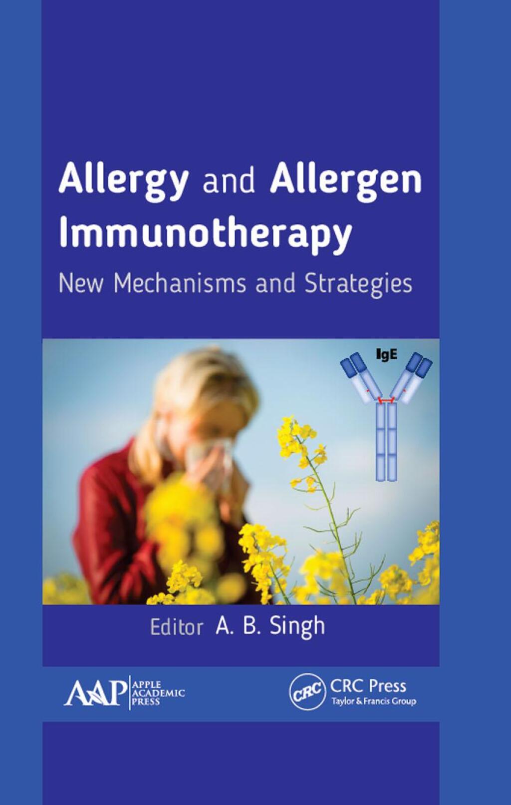 Allergy and Allergen Immunotherapy New Mechanisms and Strategies 1st Edition â€“ PDF/EPUB Version Downloadable