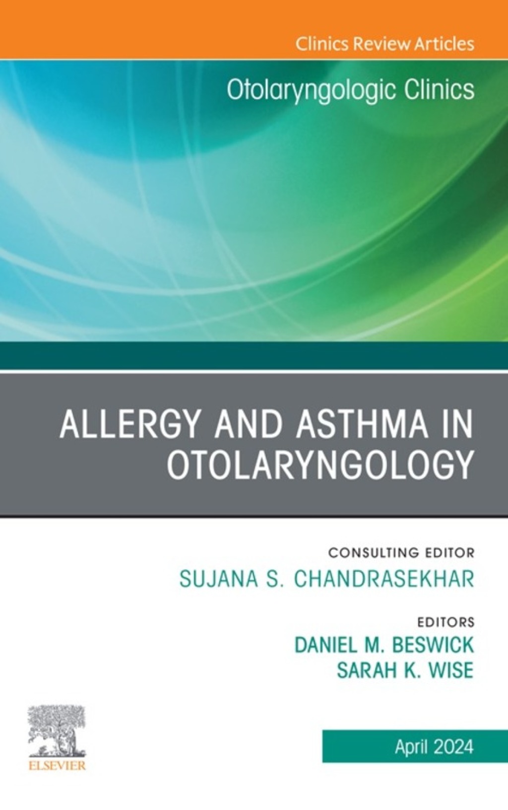 Allergy and Asthma in Otolaryngology, An Issue of Otolaryngologic Clinics of North America 1st Edition â€“ PDF/EPUB Version Downloadable