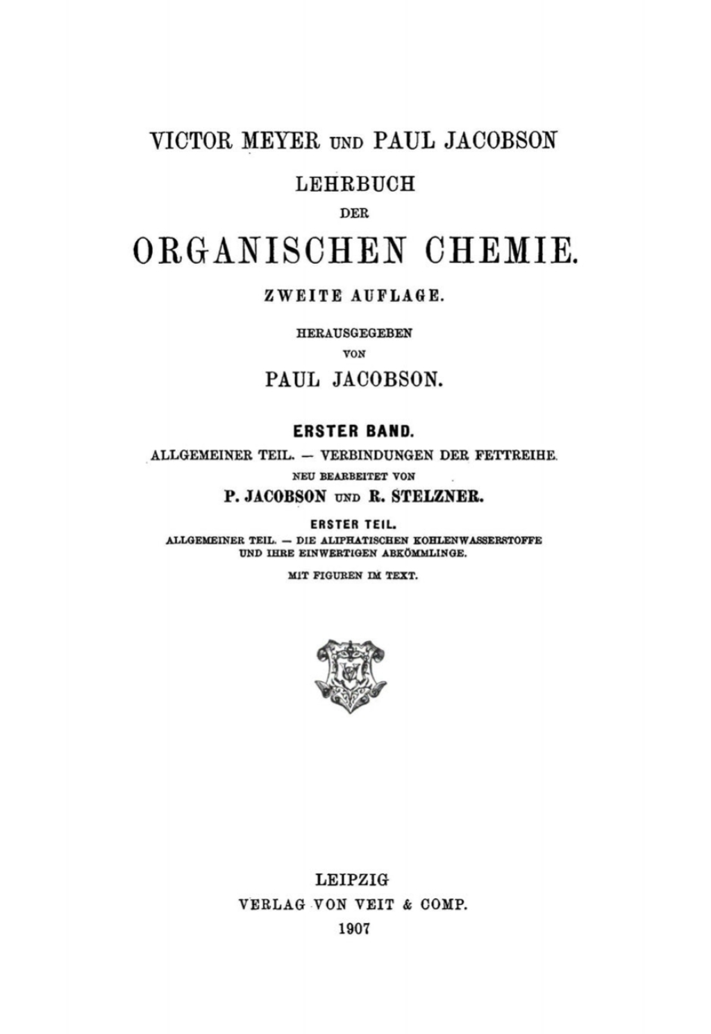 Allgemeiner Teil. Verbindungen der Fettreihe, Teil 1: Die Aliphatischen Kohlenwasserstoffe und ihre einwertigen AbkÃ¶mmlinge 1st Edition â€“ PDF/EPUB Version Downloadable