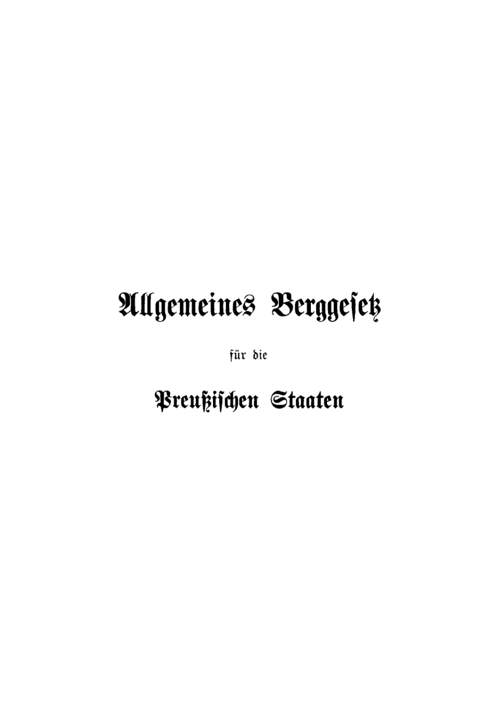 Allgemeines Berggesetz fÃ¼r die preussischen Staaten Mit Kommentar 2nd Edition â€“ PDF/EPUB Version Downloadable