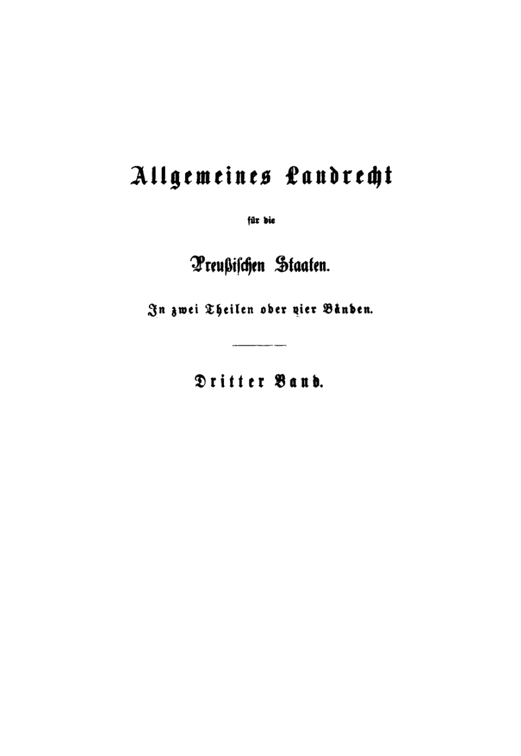 Allgemeines Landrecht fÃ¼r die PreuÃŸischen Staaten. Band 3 8th Edition â€“ PDF/EPUB Version Downloadable