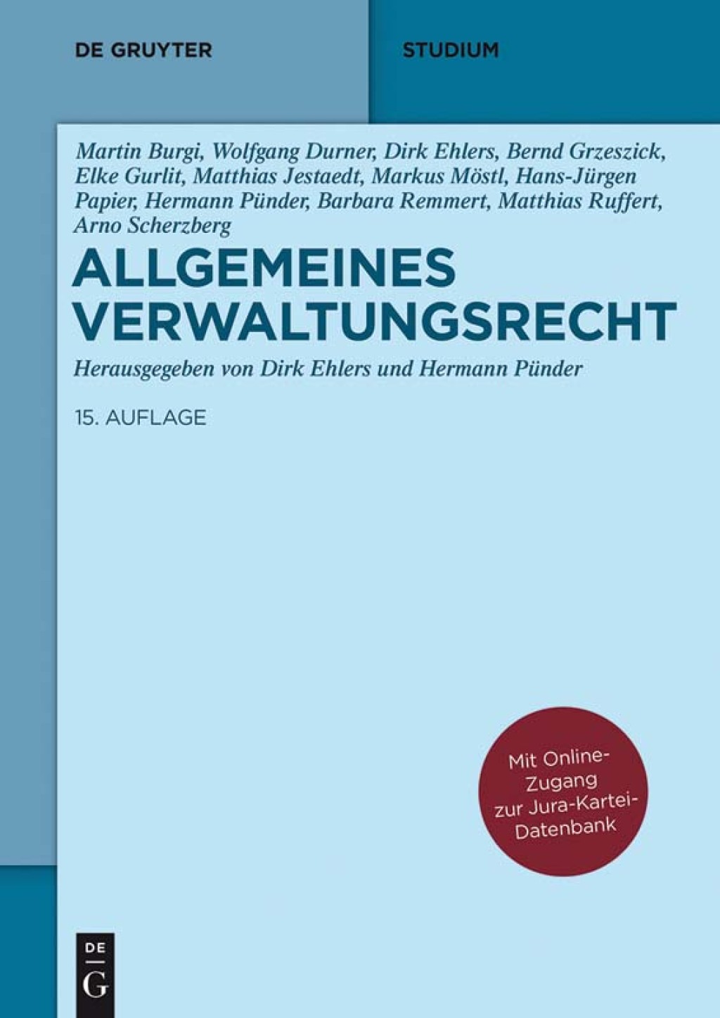 Allgemeines Verwaltungsrecht Mit Online-Zugang zur Jura-Kartei-Datenbank 15th Edition â€“ PDF/EPUB Version Downloadable