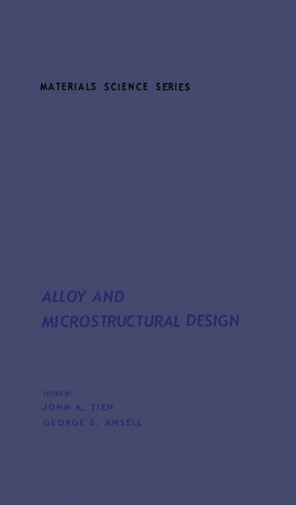 Alloy And Microstructural Design 1st Edition â€“ PDF/EPUB Version Downloadable