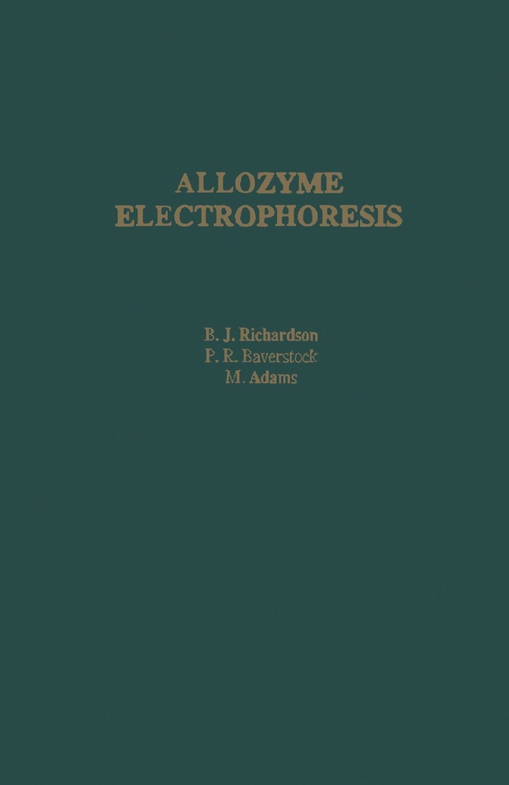 Allozyme Electrophoresis: A Handbook for Animal Systematics and Population Studies 1st Edition â€“ PDF/EPUB Version Downloadable