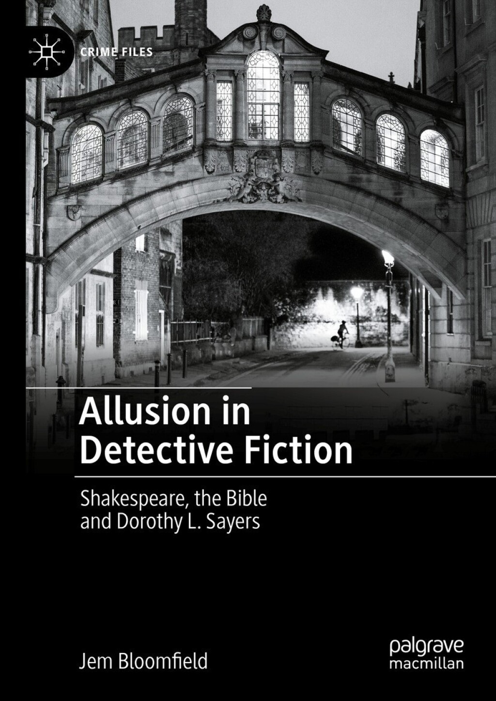 Allusion in Detective Fiction Shakespeare, the Bible and Dorothy L. Sayers â€“ PDF/EPUB Version Downloadable