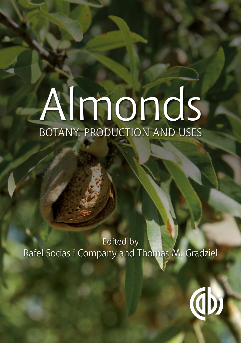 Almonds Botany, Production and Uses 1st Edition â€“ PDF/EPUB Version Downloadable