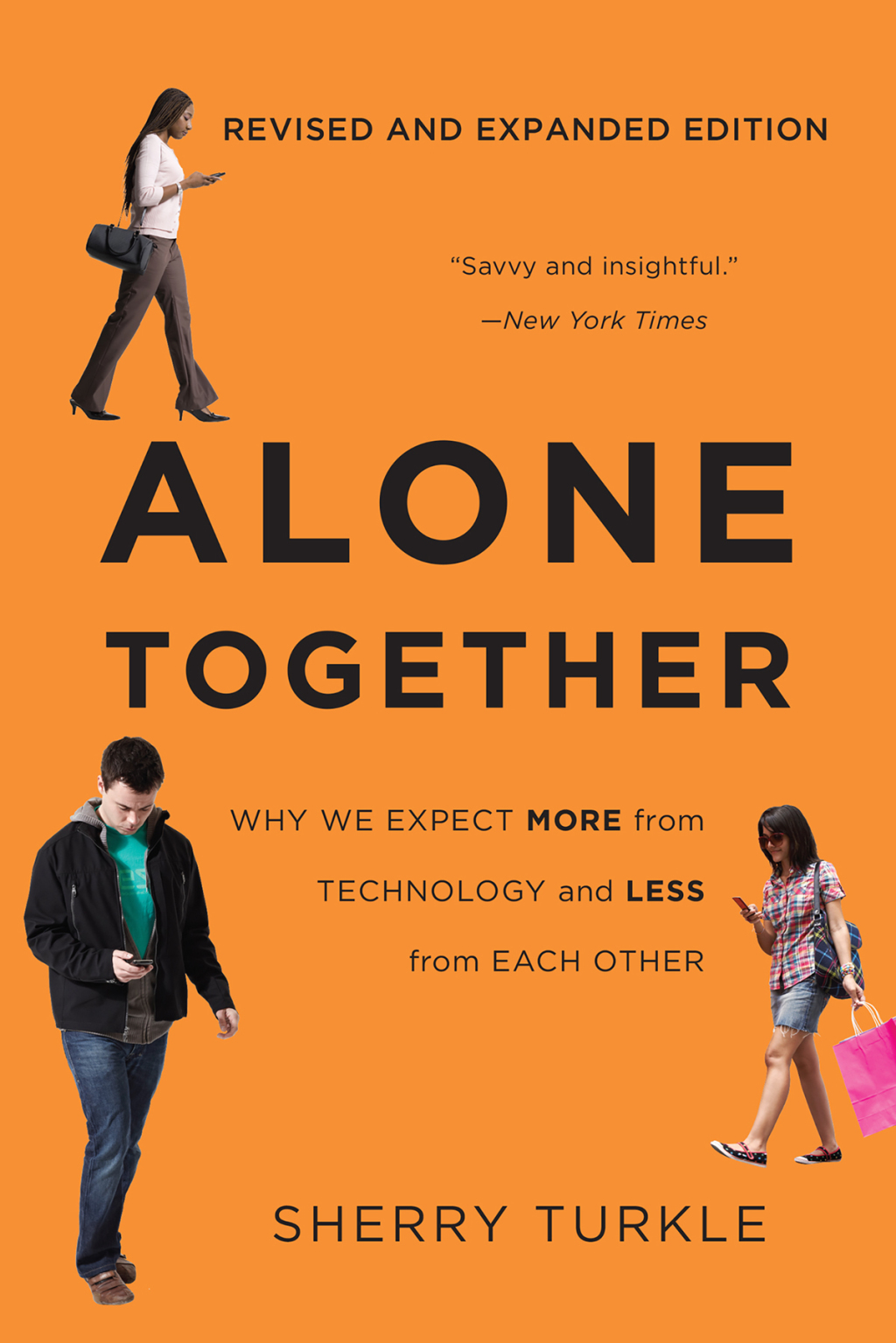 Alone Together Why We Expect More from Technology and Less from Each Other - (PDF/EPUB Version)