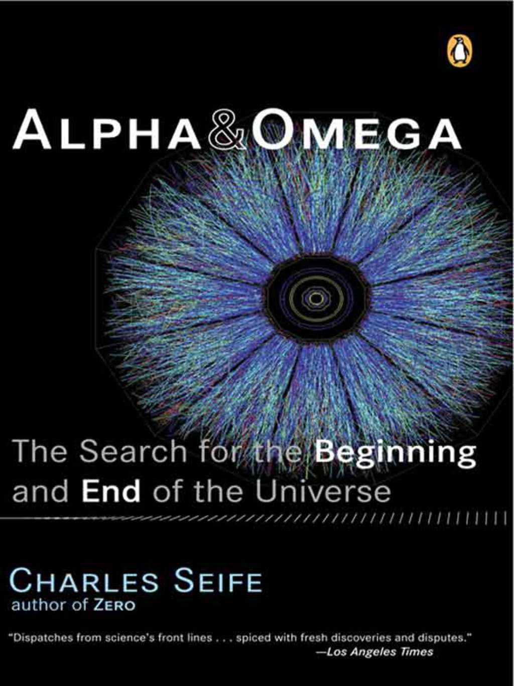 Alpha and Omega The Search for the Beginning and End of the Universe - (PDF/EPUB Version)
