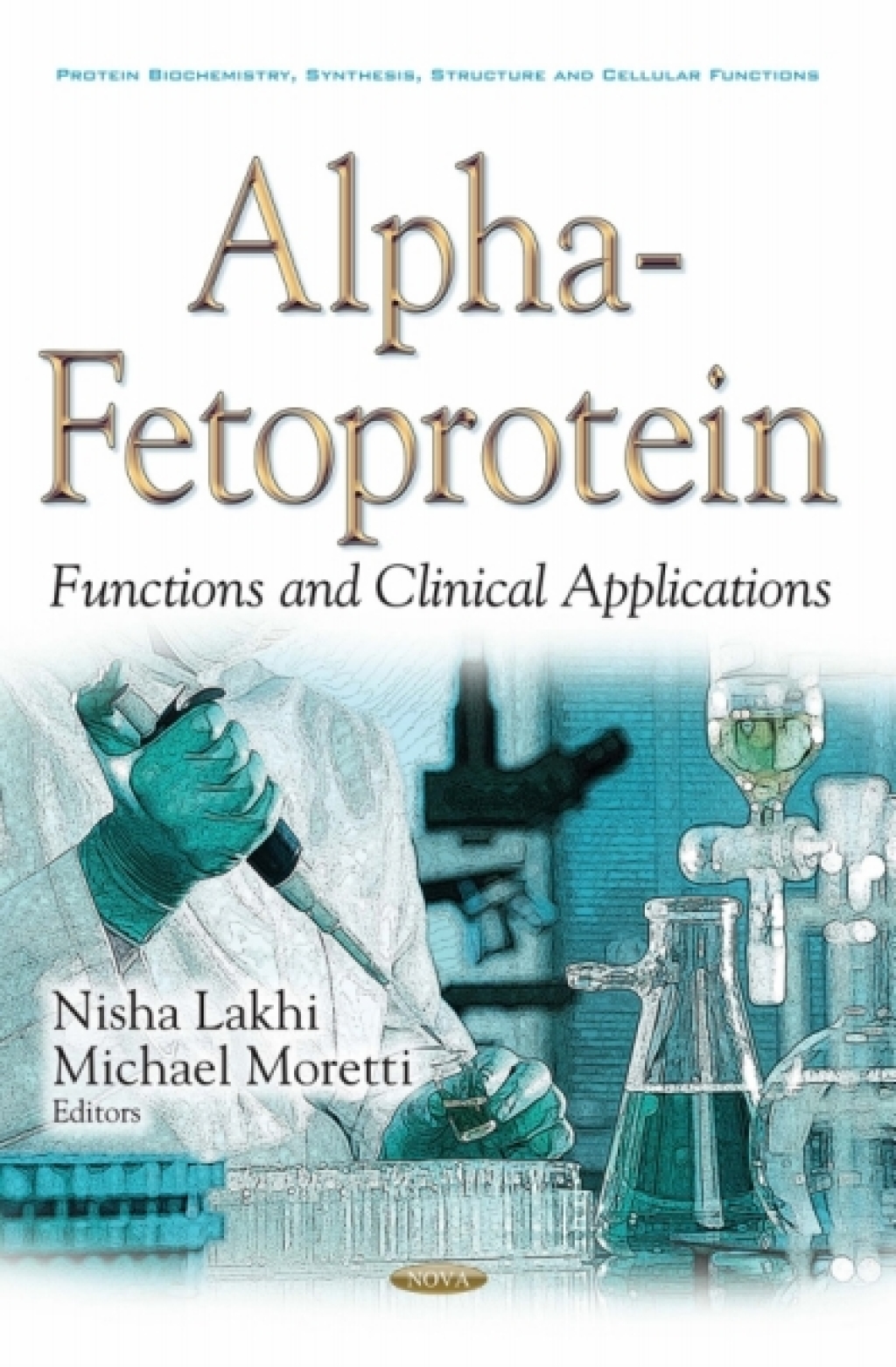 Alpha-Fetoprotein: Functions and Clinical Applications â€“ PDF/EPUB Version Downloadable