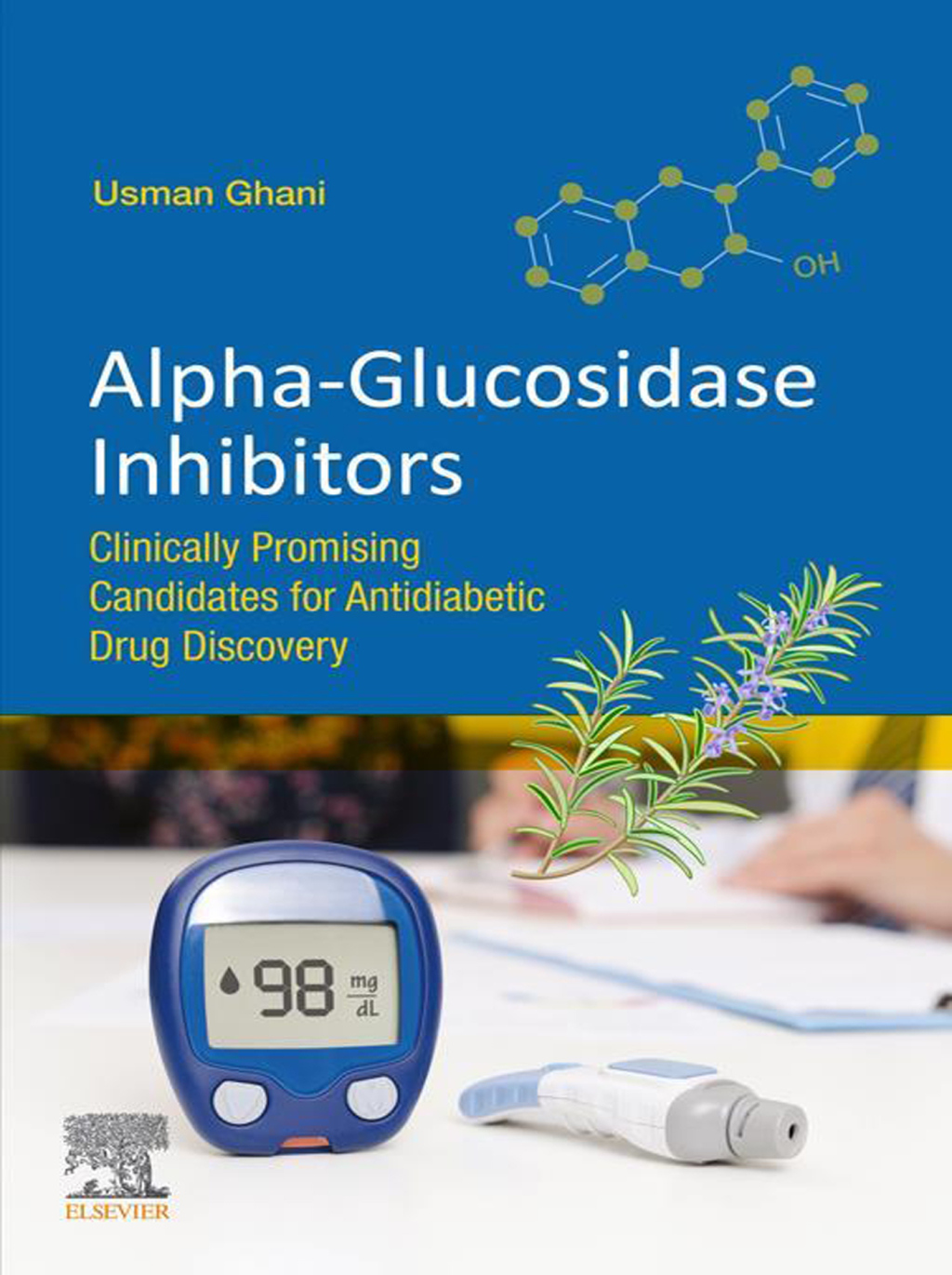 Alpha-glucosidase Inhibitors Clinically Promising Candidates for Anti-diabetic Drug Discovery â€“ PDF/EPUB Version Downloadable