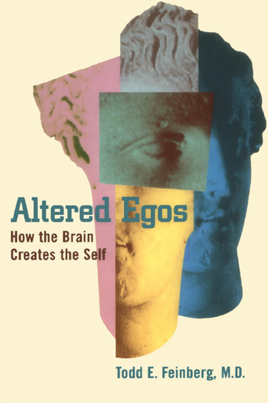 Altered Egos How the Brain Creates the Self - (PDF/EPUB Version)