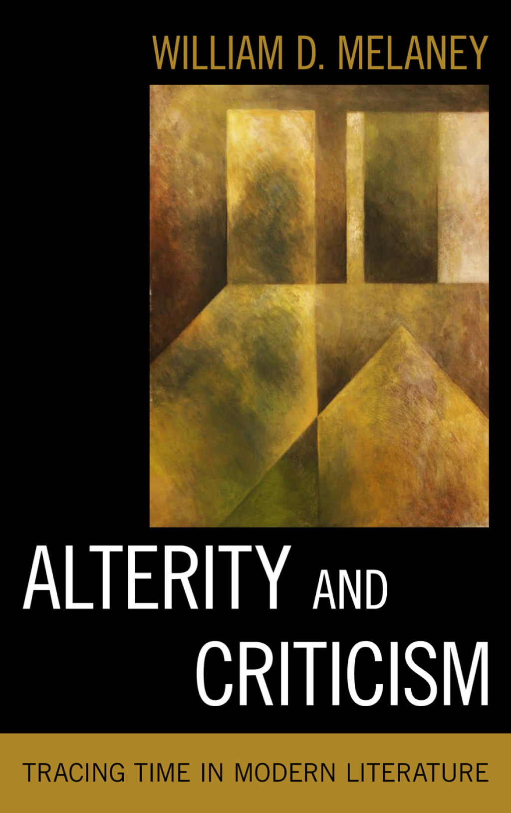 Alterity and Criticism Tracing Time in Modern Literature 1st Edition â€“ PDF/EPUB Version Downloadable