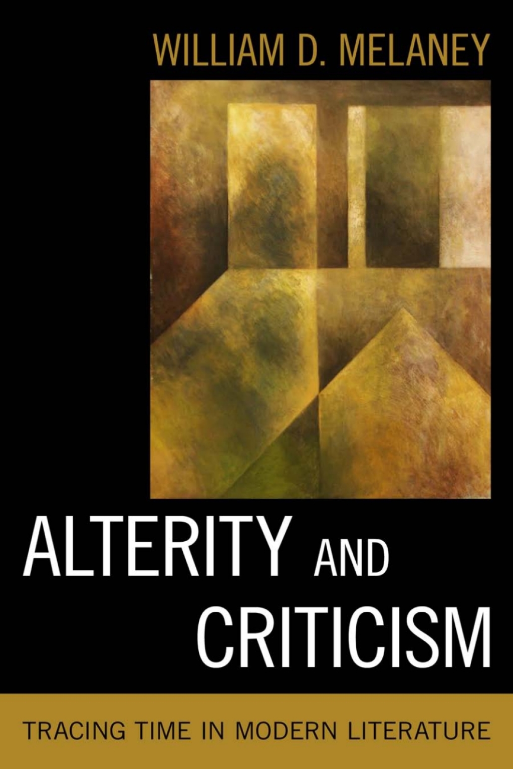 Alterity and Criticism Tracing Time in Modern Literature 1st Edition â€“ PDF/EPUB Version Downloadable