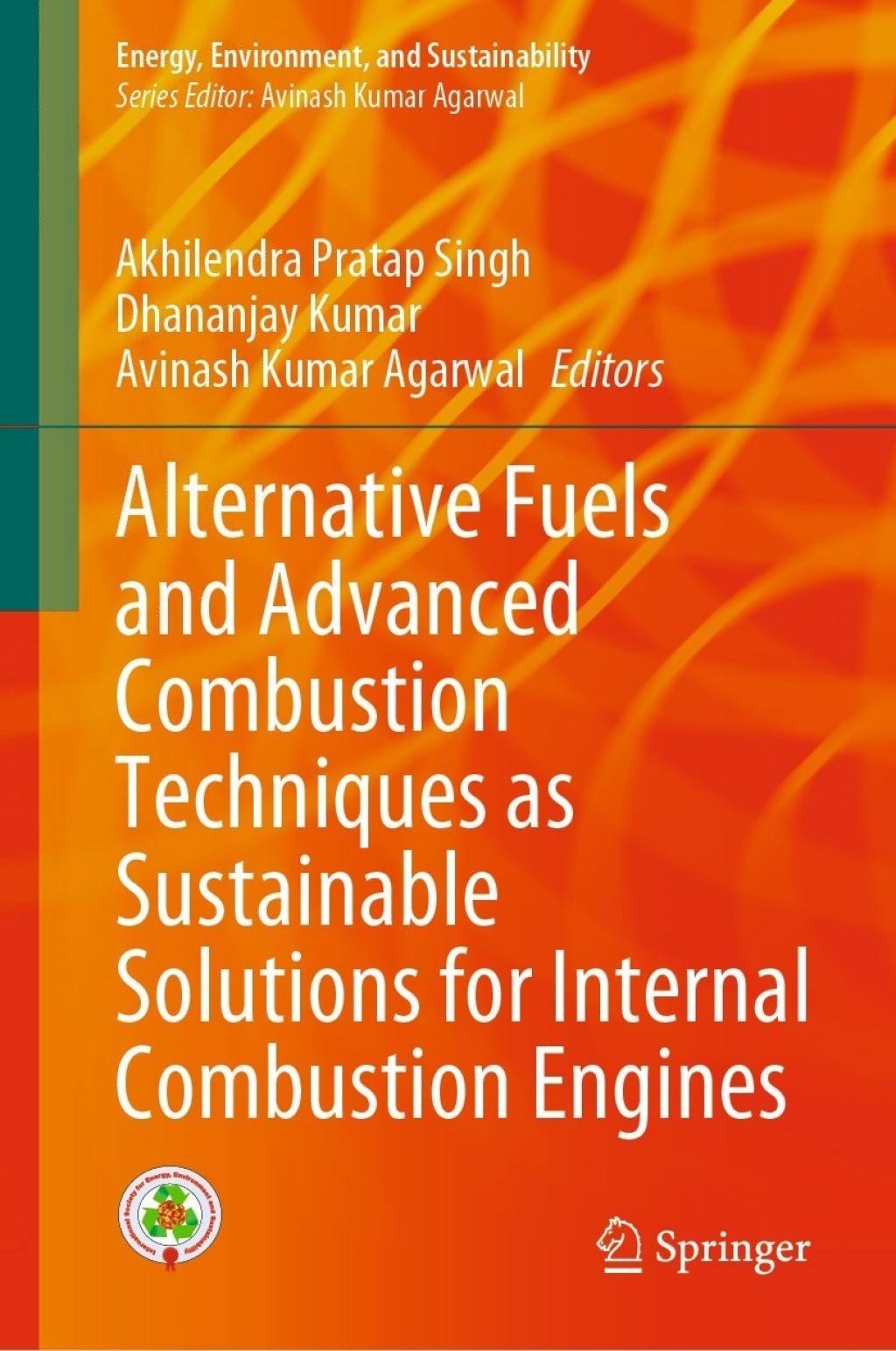 Alternative Fuels and Advanced Combustion Techniques as Sustainable Solutions for Internal Combustion Engines â€“ PDF/EPUB Version Downloadable